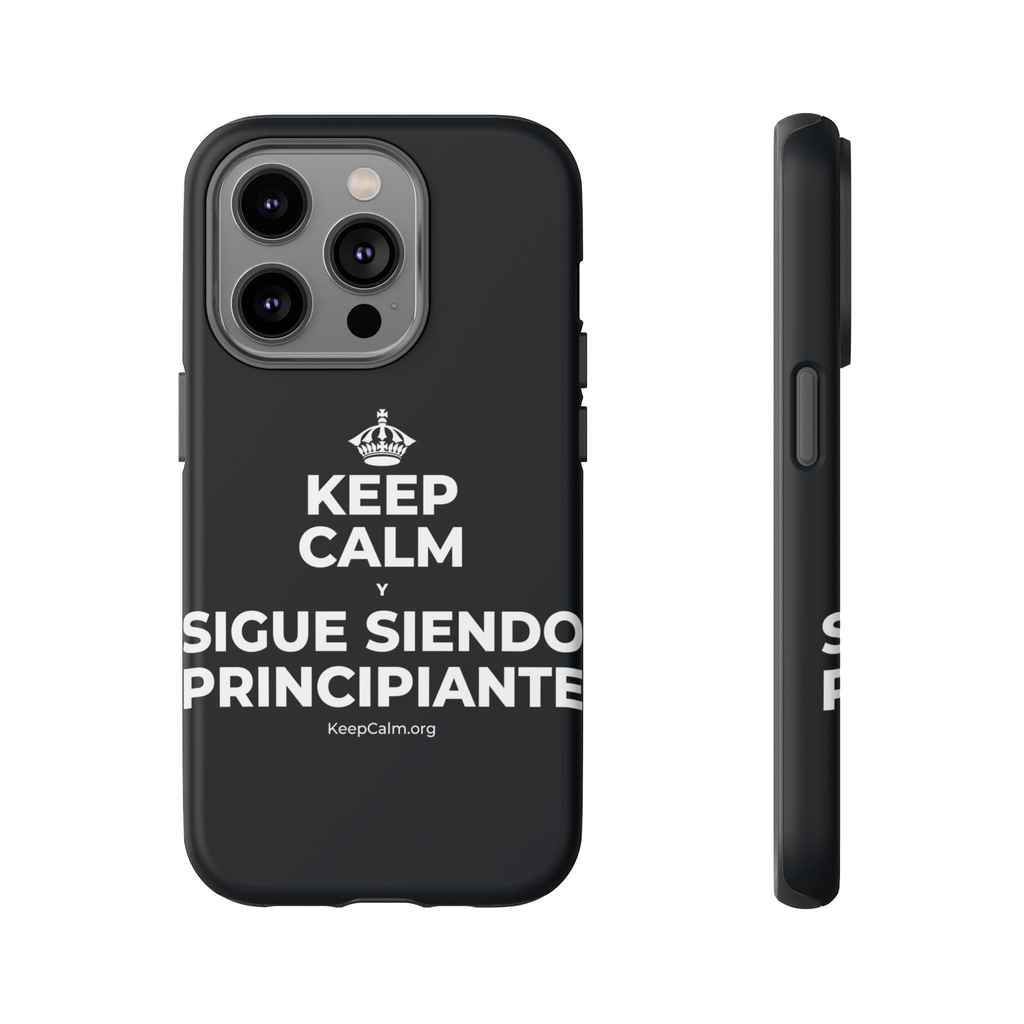 KEEP CALM Y SIGUE SIENDO PRINCIPIANTE Phone Case (Dark)