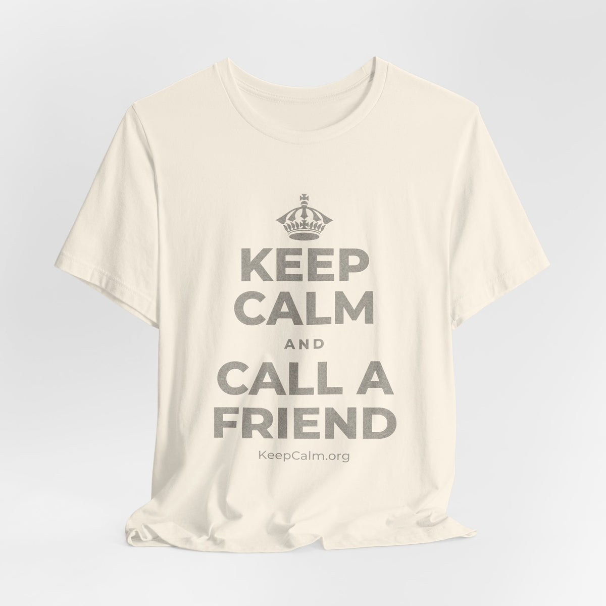 KEEP CALM AND CALL A FRIEND T-Shirt (White–Asphalt)