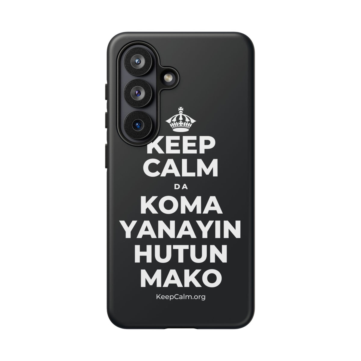KEEP CALM DA KOMA YANAYIN HUTUN MAKO Phone Case (Dark)