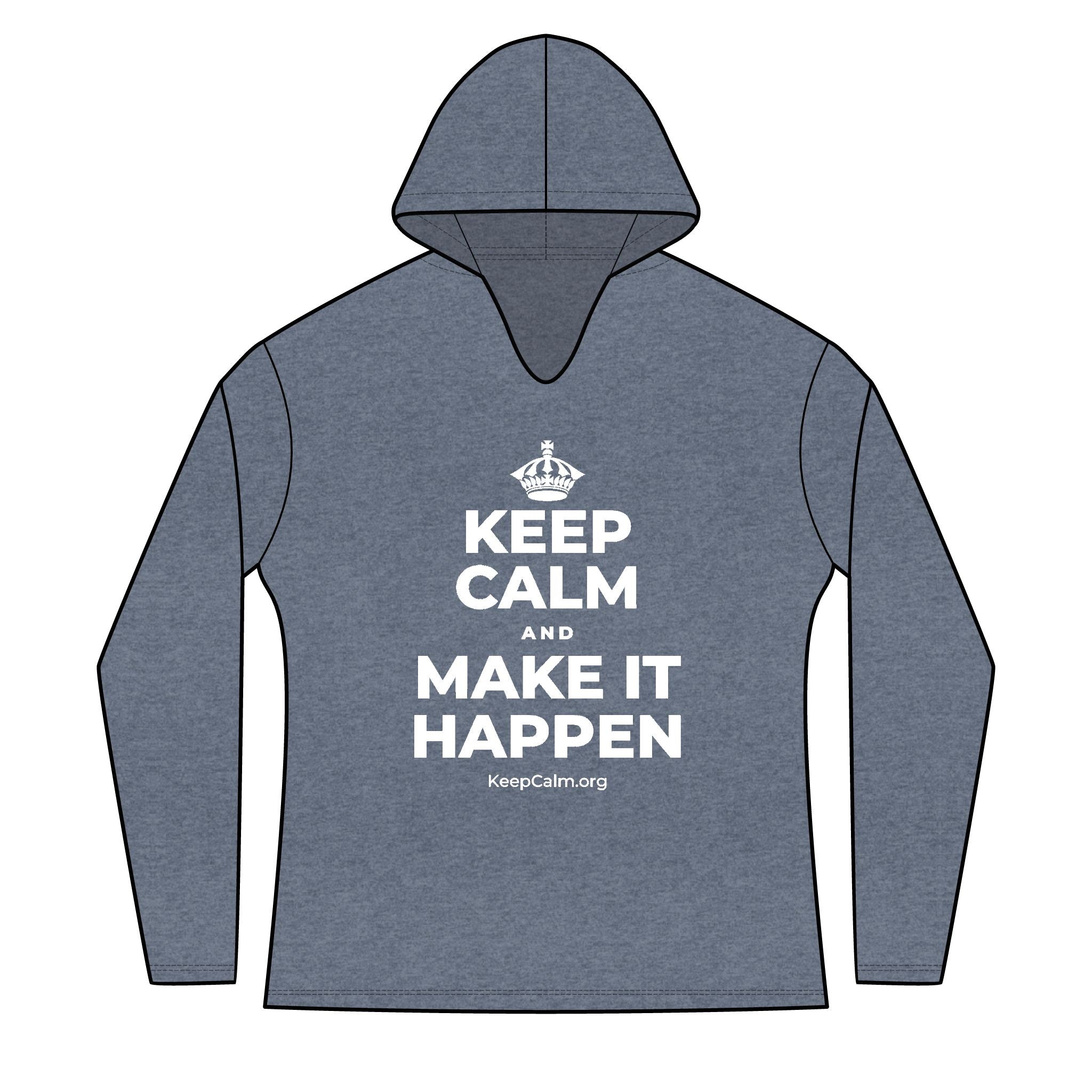 KEEP CALM AND MAKE IT HAPPEN Women's Long Sleeve Hoodie