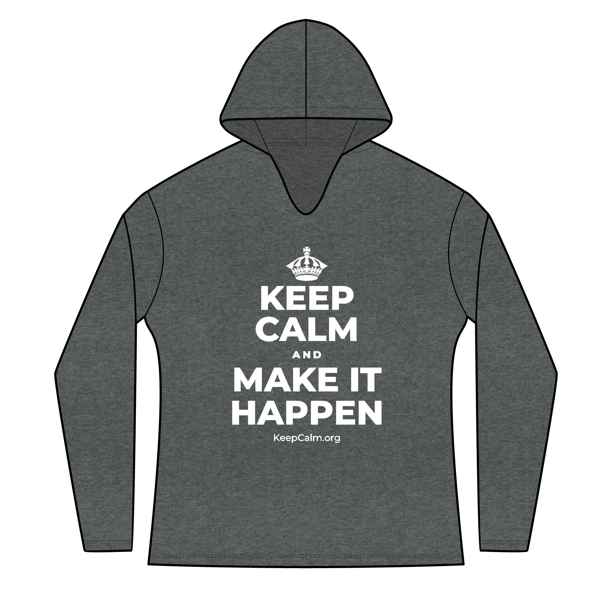 KEEP CALM AND MAKE IT HAPPEN Women's Long Sleeve Hoodie