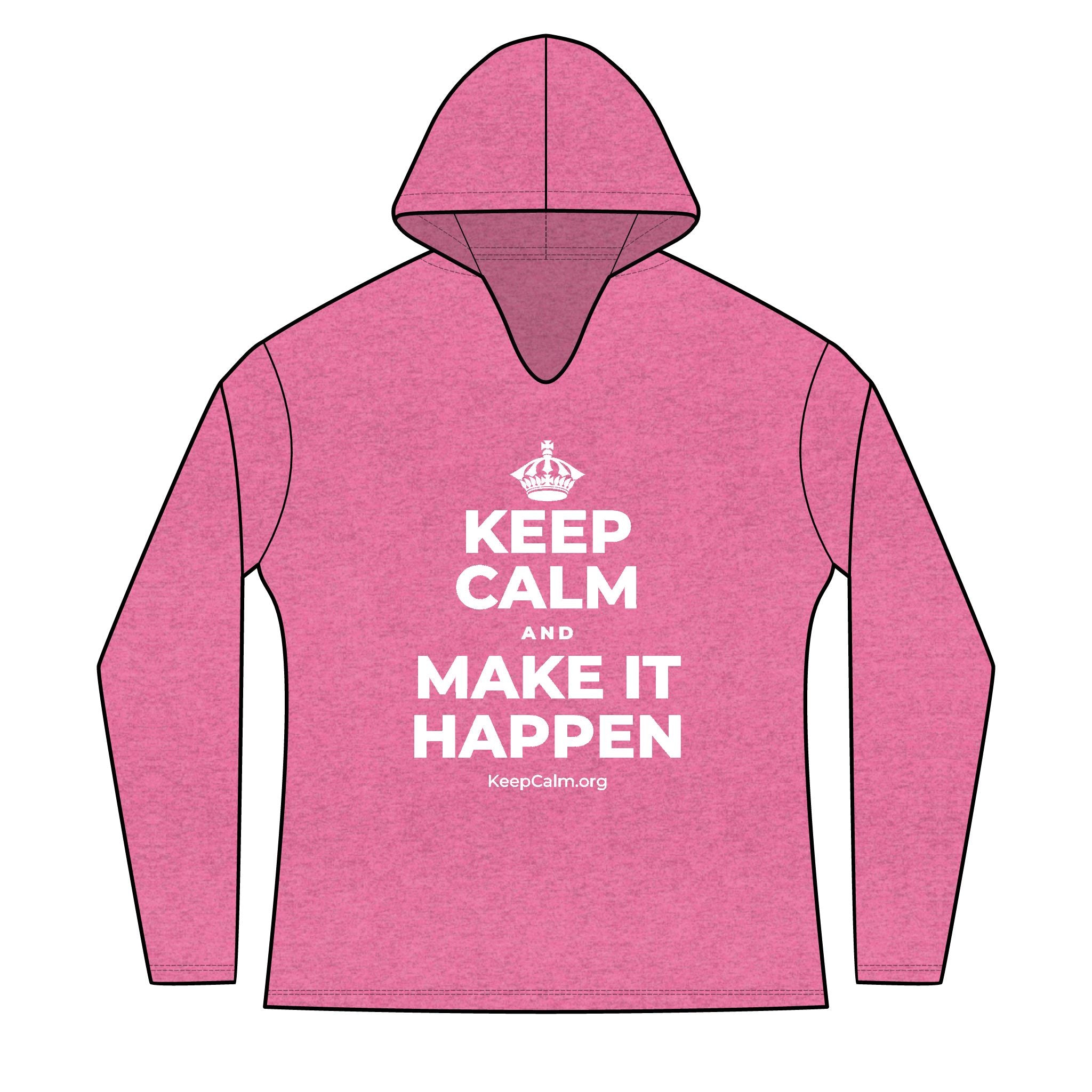 KEEP CALM AND MAKE IT HAPPEN Women's Long Sleeve Hoodie