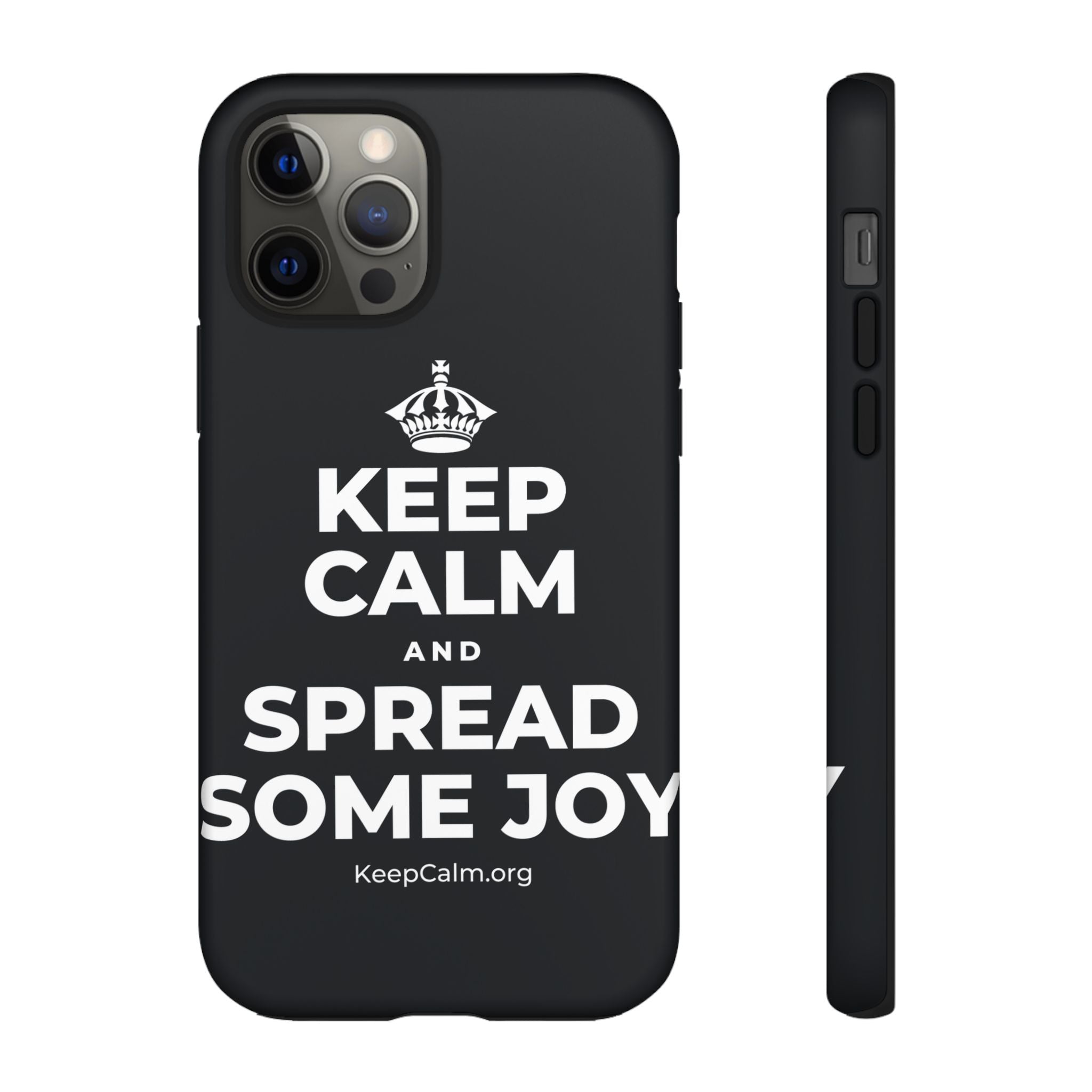 KEEP CALM AND SPREAD SOME JOY Phone Case (Dark)