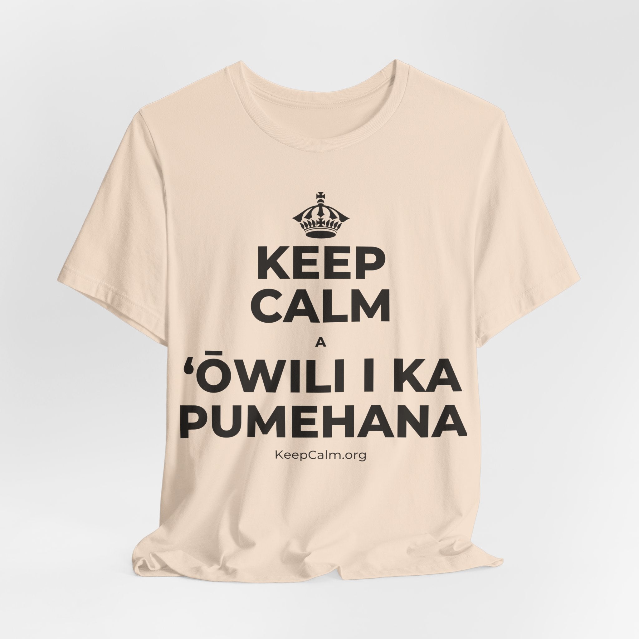 KEEP CALM A ʻŌWILI I KA PUMEHANA T-Shirt (Soft Cream–Heather Mauve)