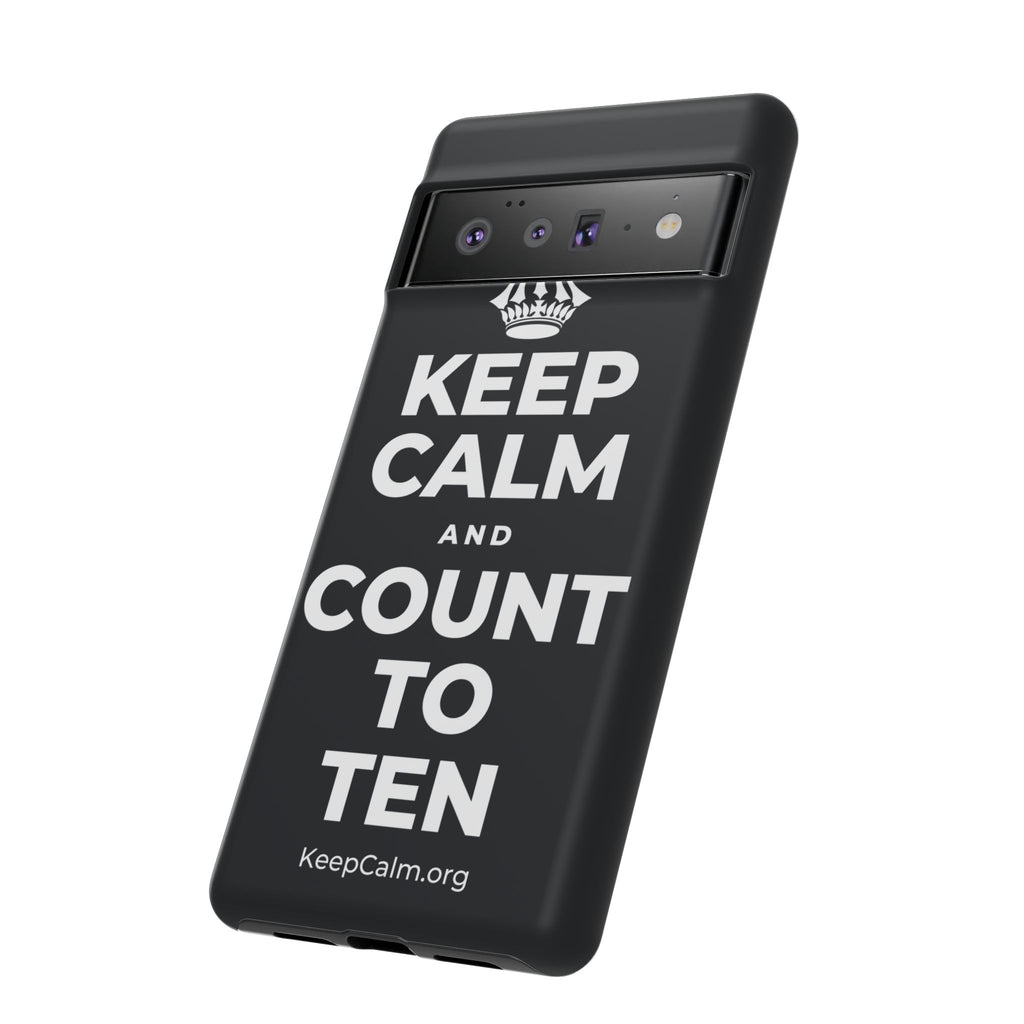 KEEP CALM AND COUNT TO TEN Phone Case (Dark)