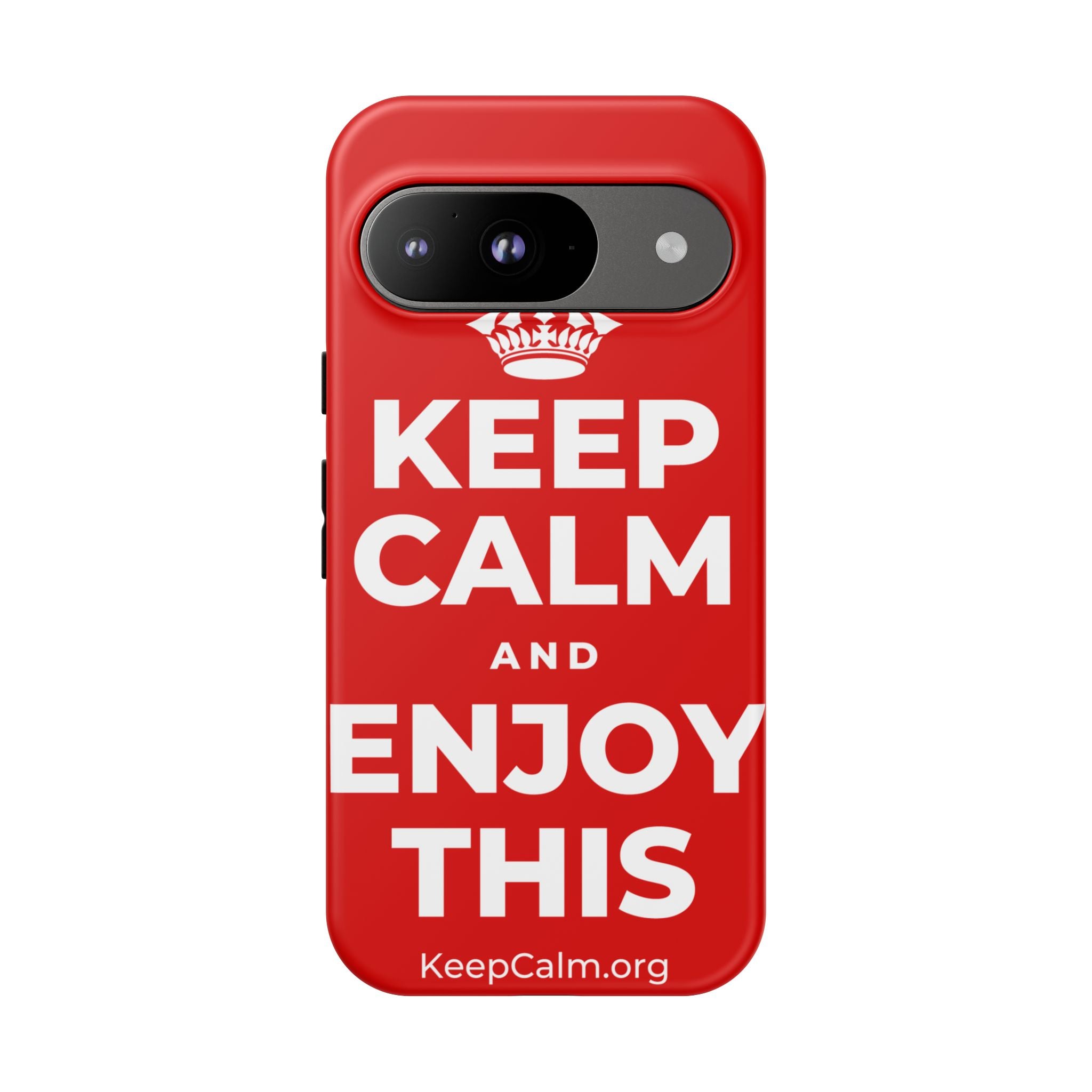 KEEP CALM AND ENJOY THIS Phone Case