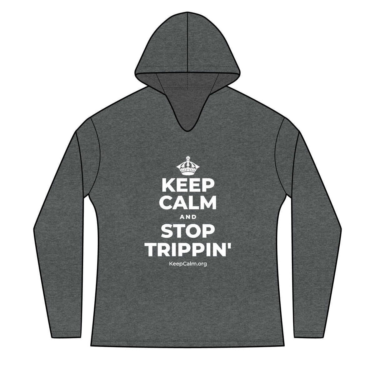 KEEP CALM AND STOP TRIPPIN' Women's Long Sleeve Hoodie