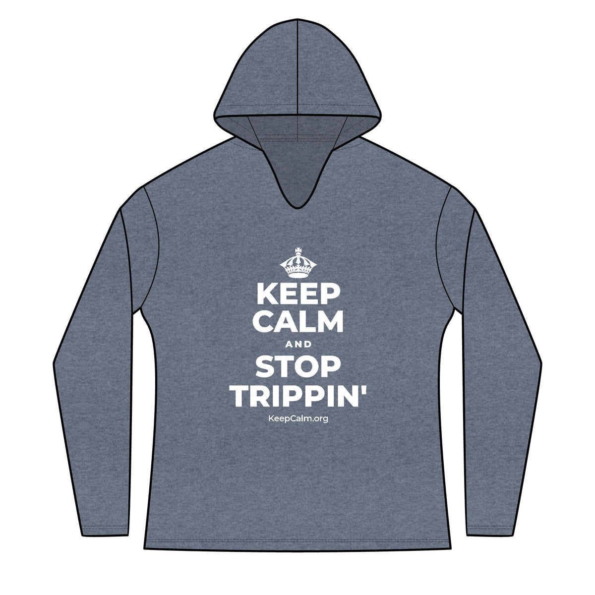 KEEP CALM AND STOP TRIPPIN' Women's Long Sleeve Hoodie