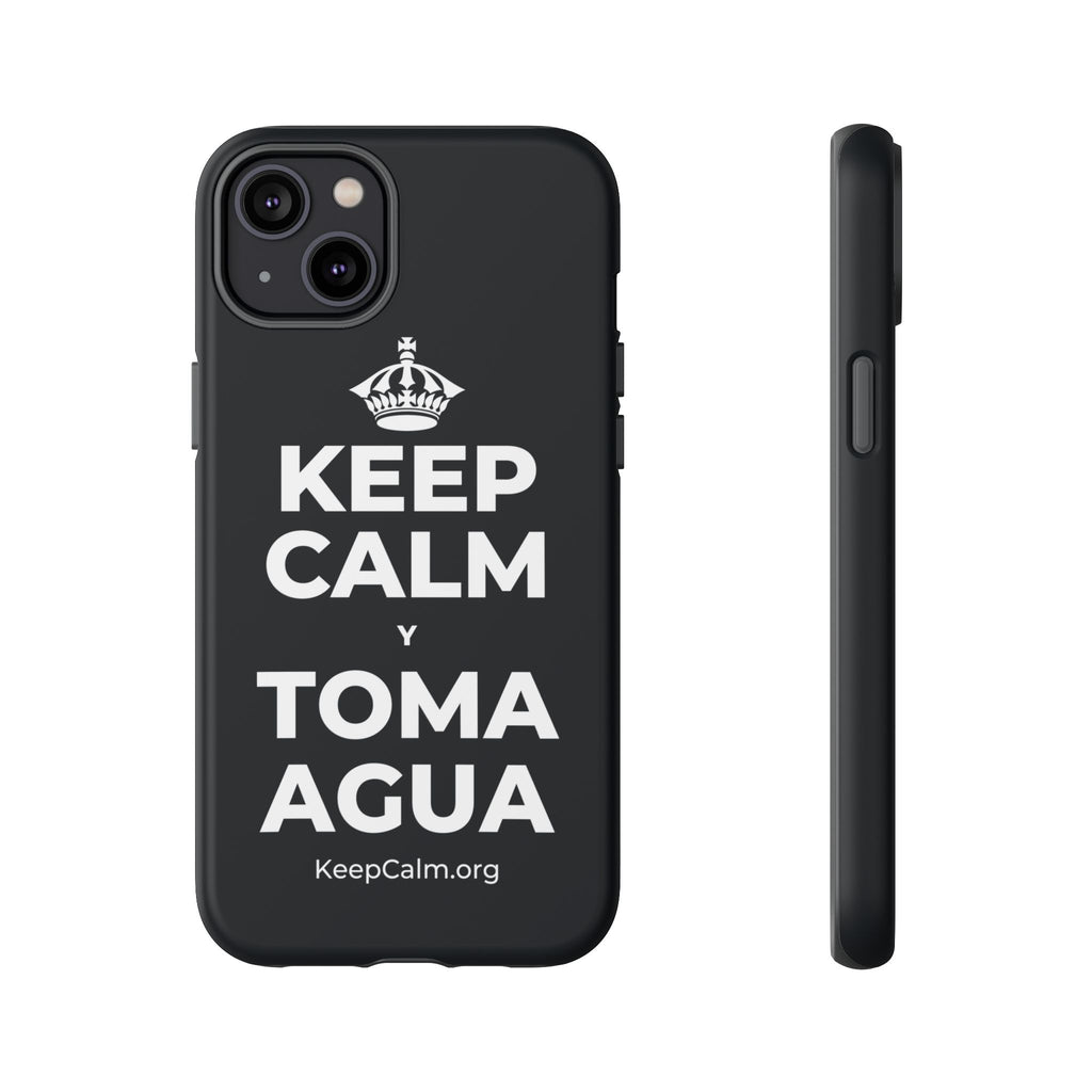 KEEP CALM Y TOMA AGUA Phone Case (Dark)