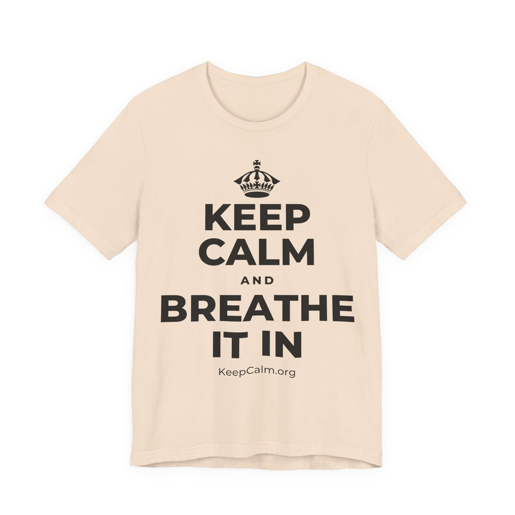 KEEP CALM AND BREATHE IT IN T-Shirt (Soft Cream–Heather Mauve)