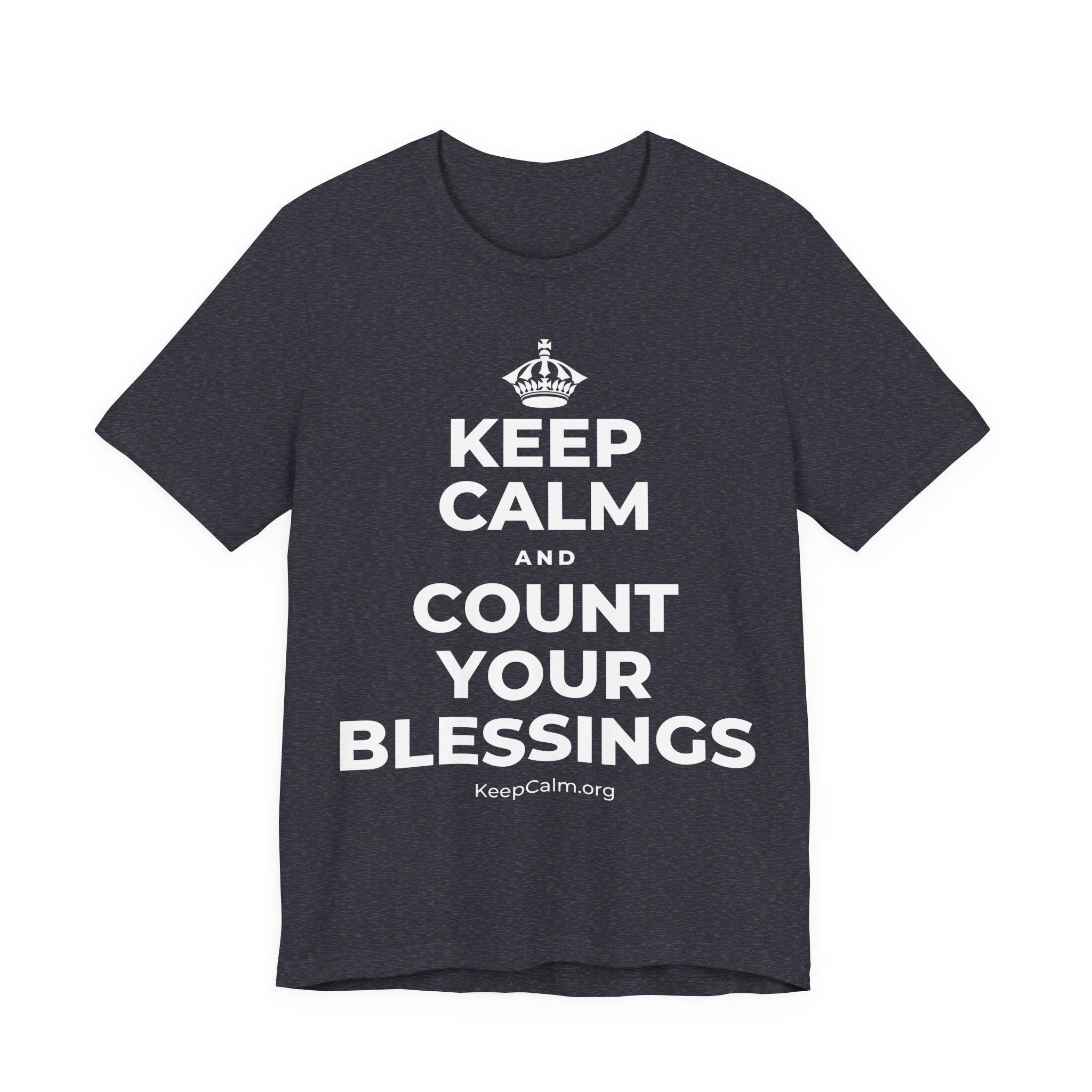 KEEP CALM AND COUNT YOUR BLESSINGS T-Shirt (White–Asphalt)