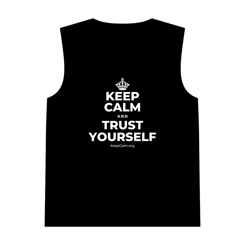 KEEP CALM AND TRUST YOURSELF Tank Top