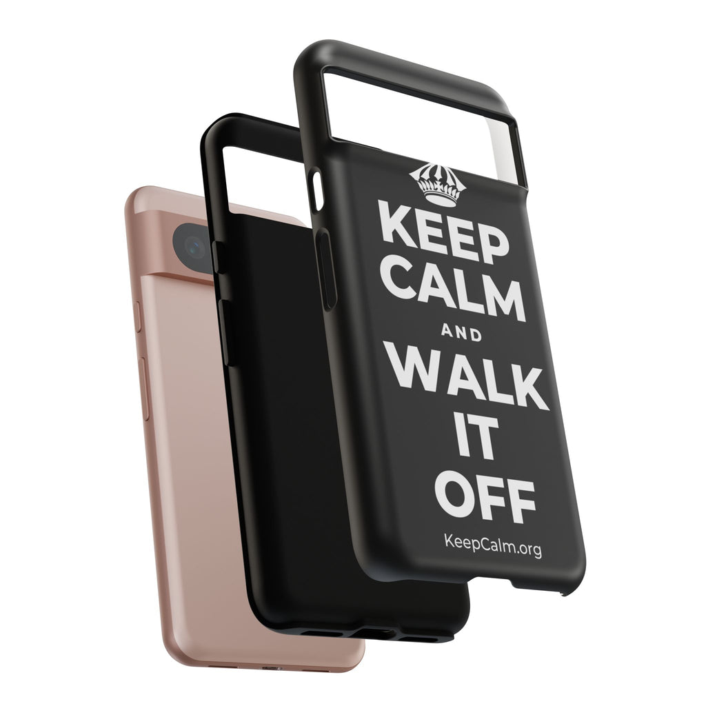 KEEP CALM AND WALK IT OFF Phone Case