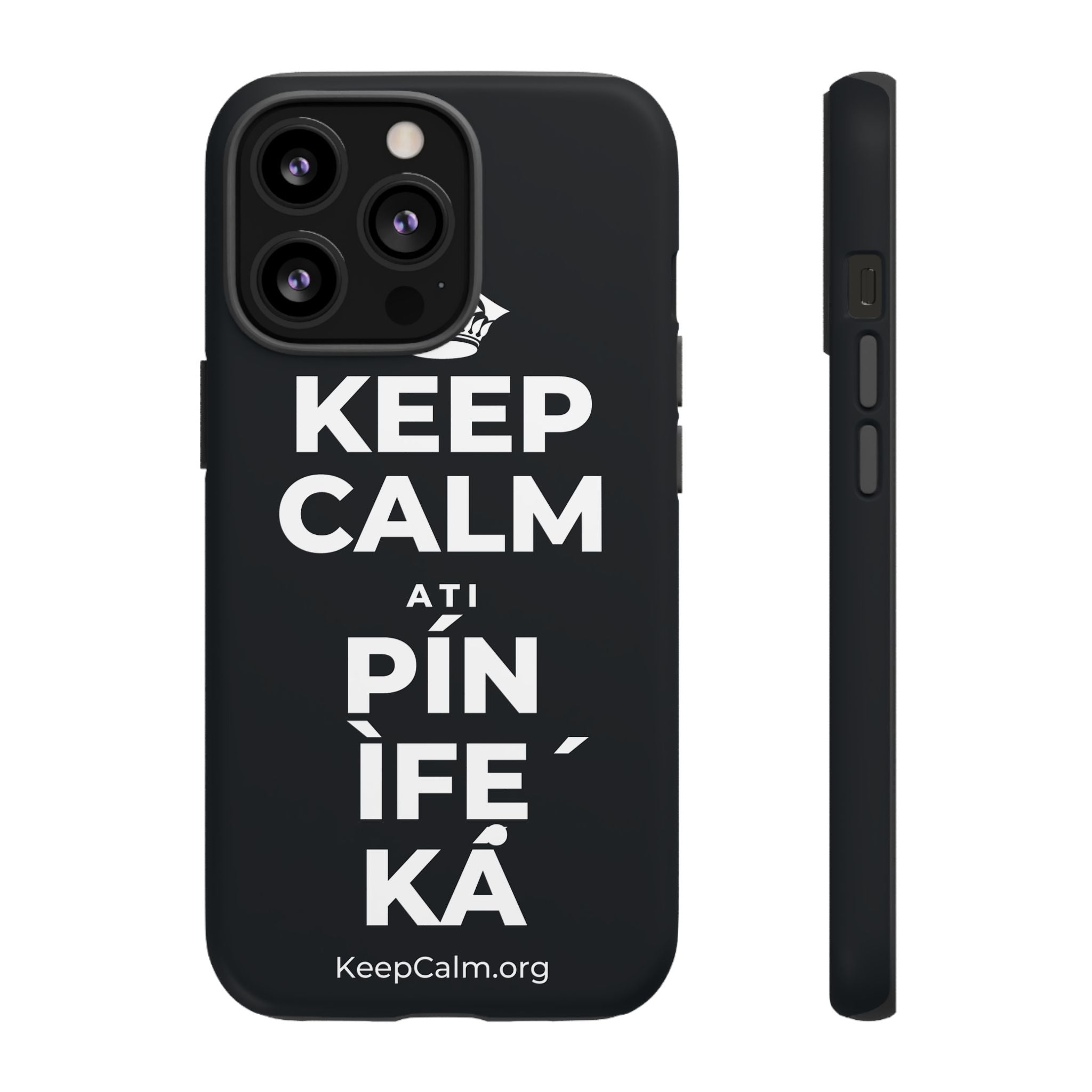 KEEP CALM ATI PÍN ÌFẸ́ KÁ Phone Case (Dark)