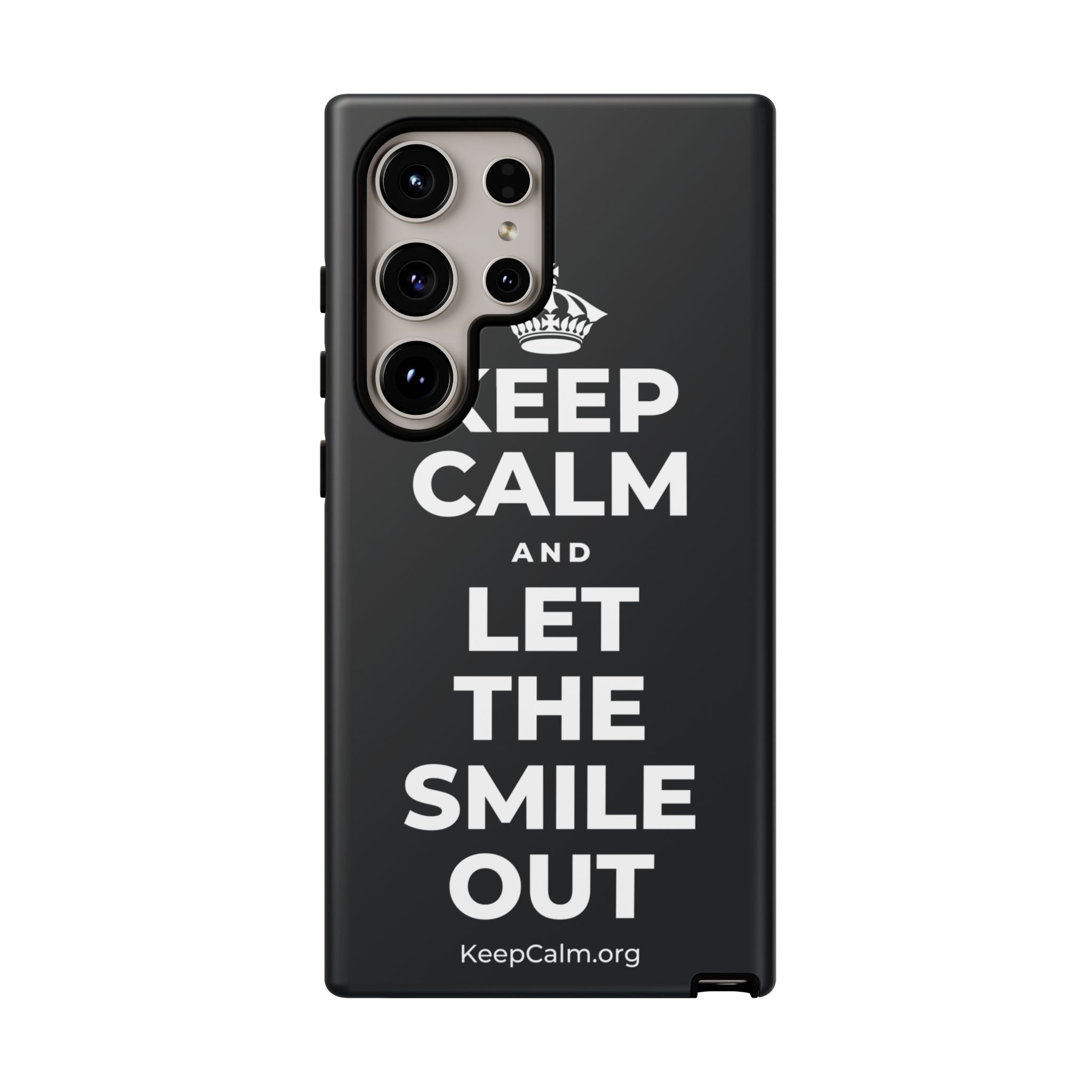KEEP CALM AND LET THE SMILE OUT Phone Case (Dark)