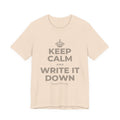 KEEP CALM AND WRITE IT DOWN T-Shirt (Soft Cream–Heather Mauve)