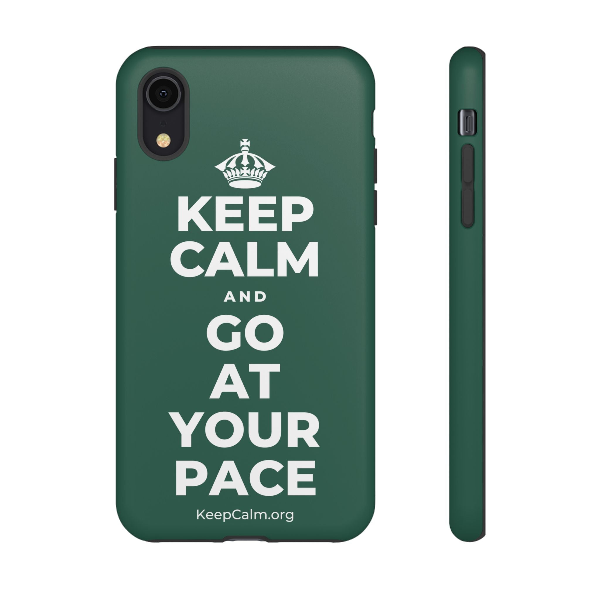 KEEP CALM AND GO AT YOUR PACE Phone Case