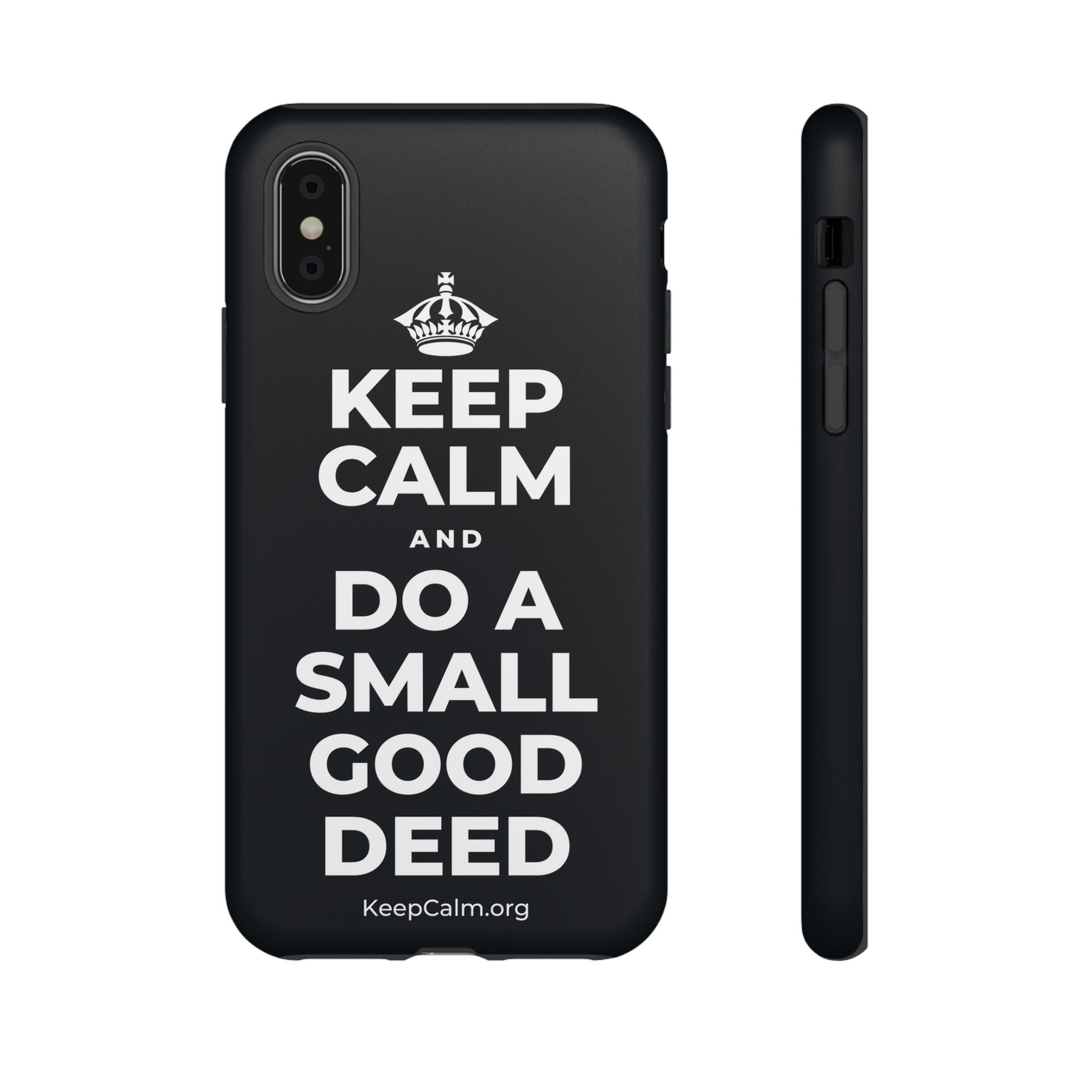 KEEP CALM AND DO A SMALL GOOD DEED Phone Case (Dark)
