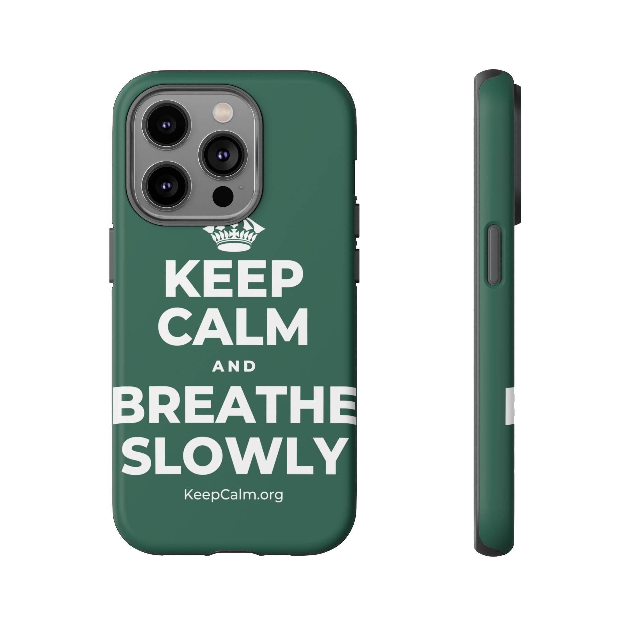 KEEP CALM AND BREATHE SLOWLY Phone Case