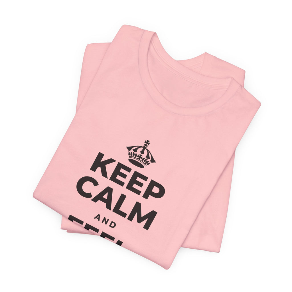 KEEP CALM AND FEEL YOUR FEET T-Shirt (White–Asphalt)