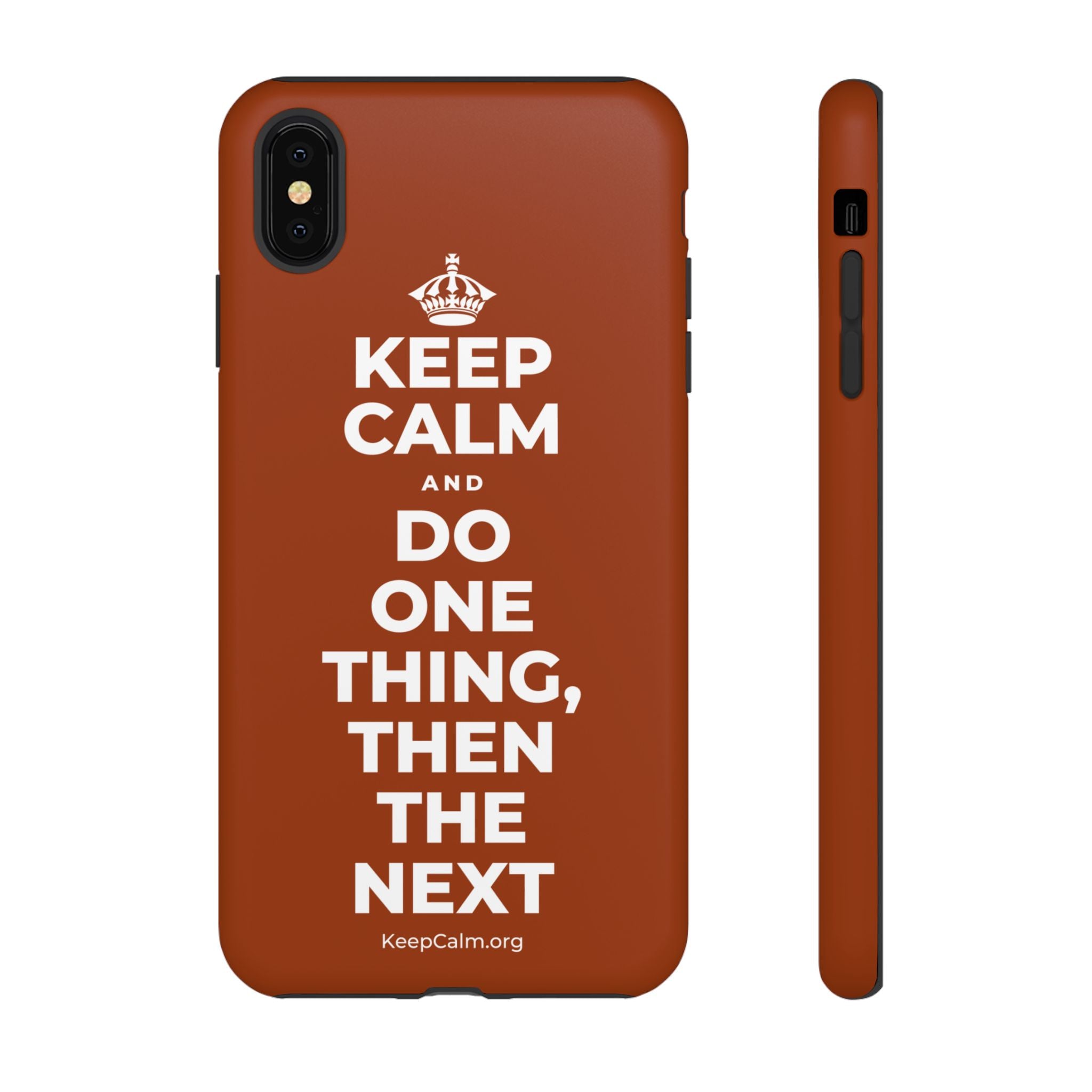 KEEP CALM AND DO ONE THING, THEN THE NEXT Phone Case