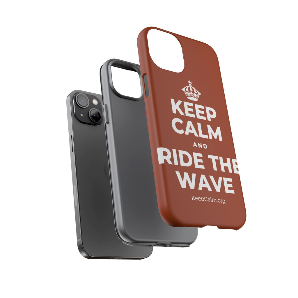 KEEP CALM AND RIDE THE WAVE Phone Case