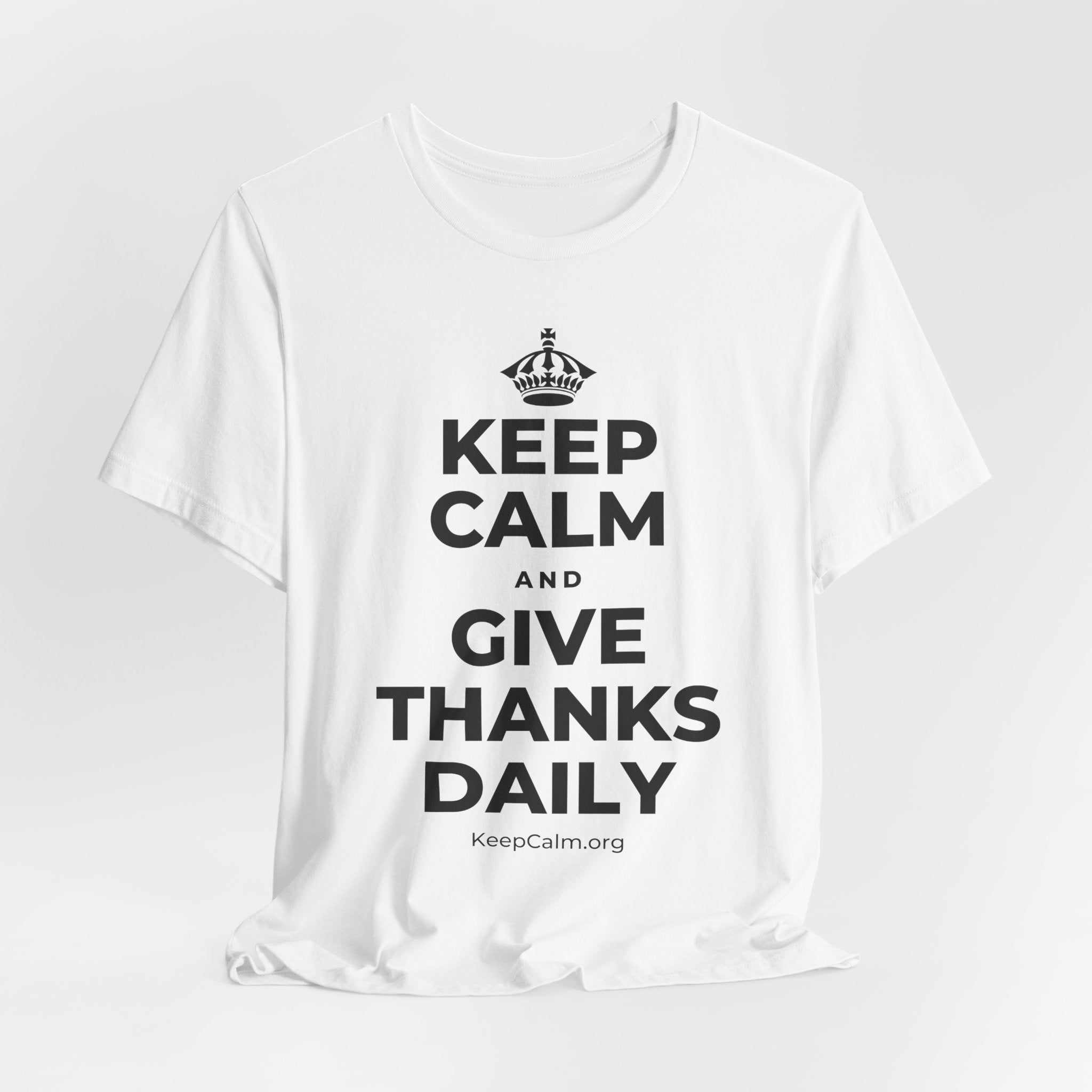 KEEP CALM AND GIVE THANKS DAILY T-Shirt (White–Asphalt)