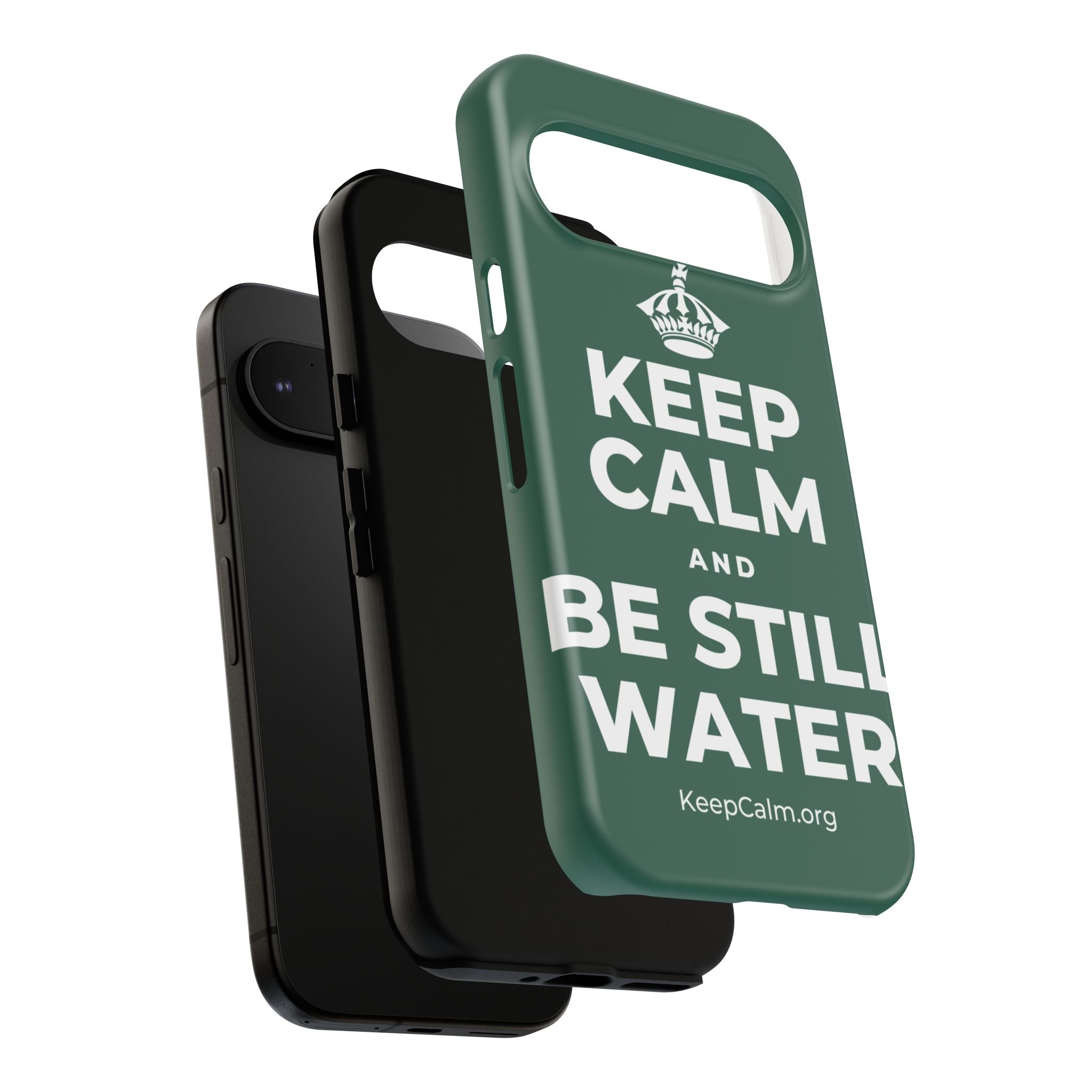 KEEP CALM AND BE STILL WATER Phone Case