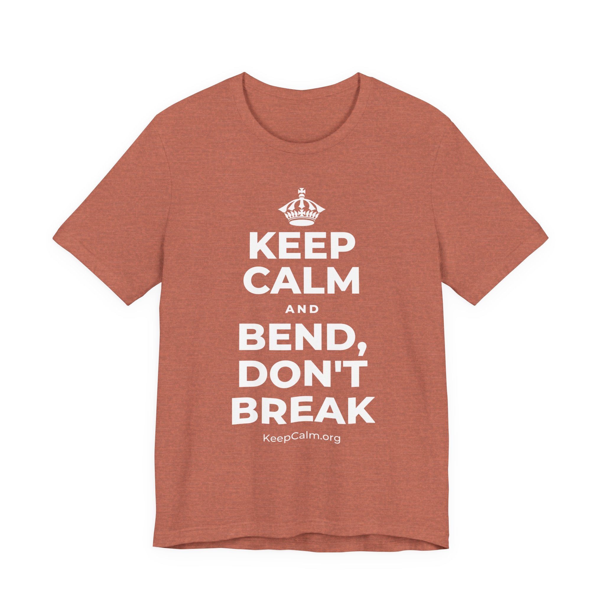 KEEP CALM AND BEND, DON'T BREAK T-Shirt (Soft Cream–Heather Mauve)