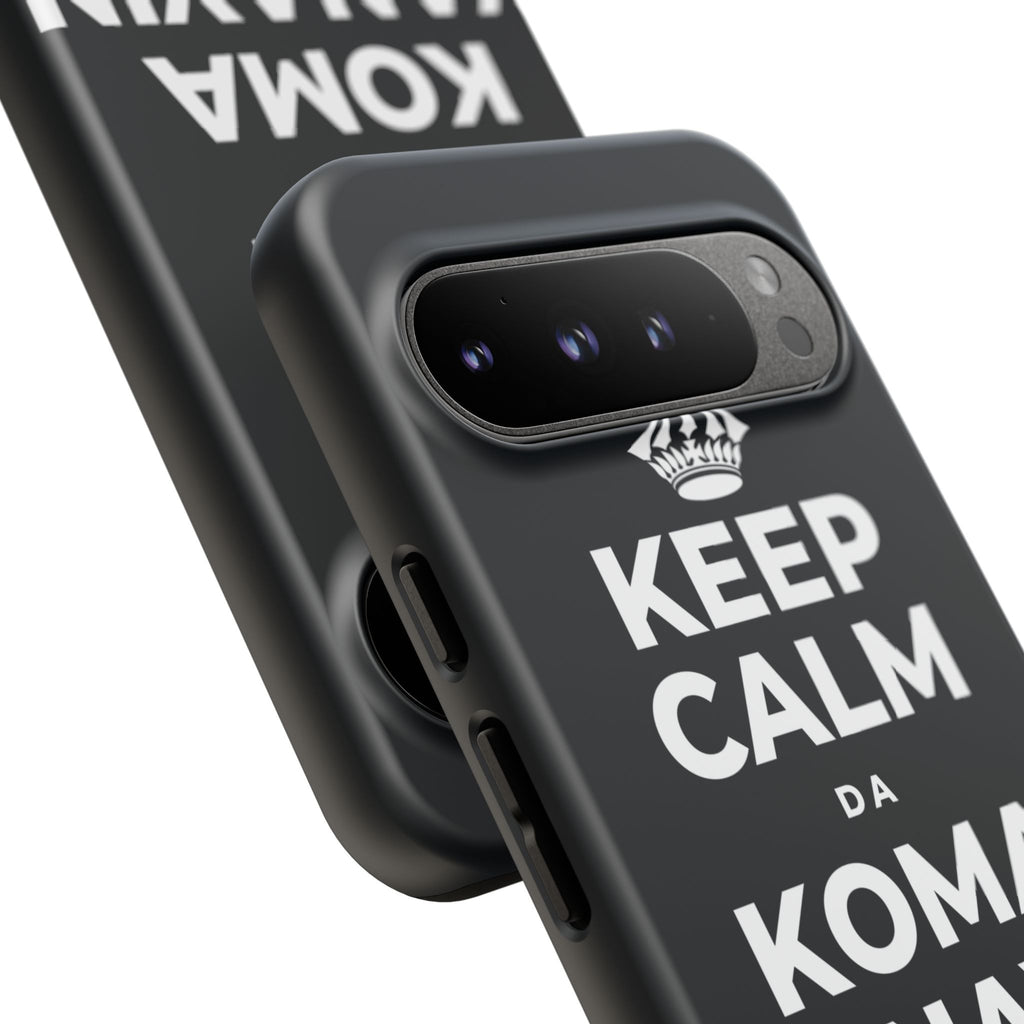 KEEP CALM DA KOMA YANAYIN HUTUN MAKO Phone Case (Dark)