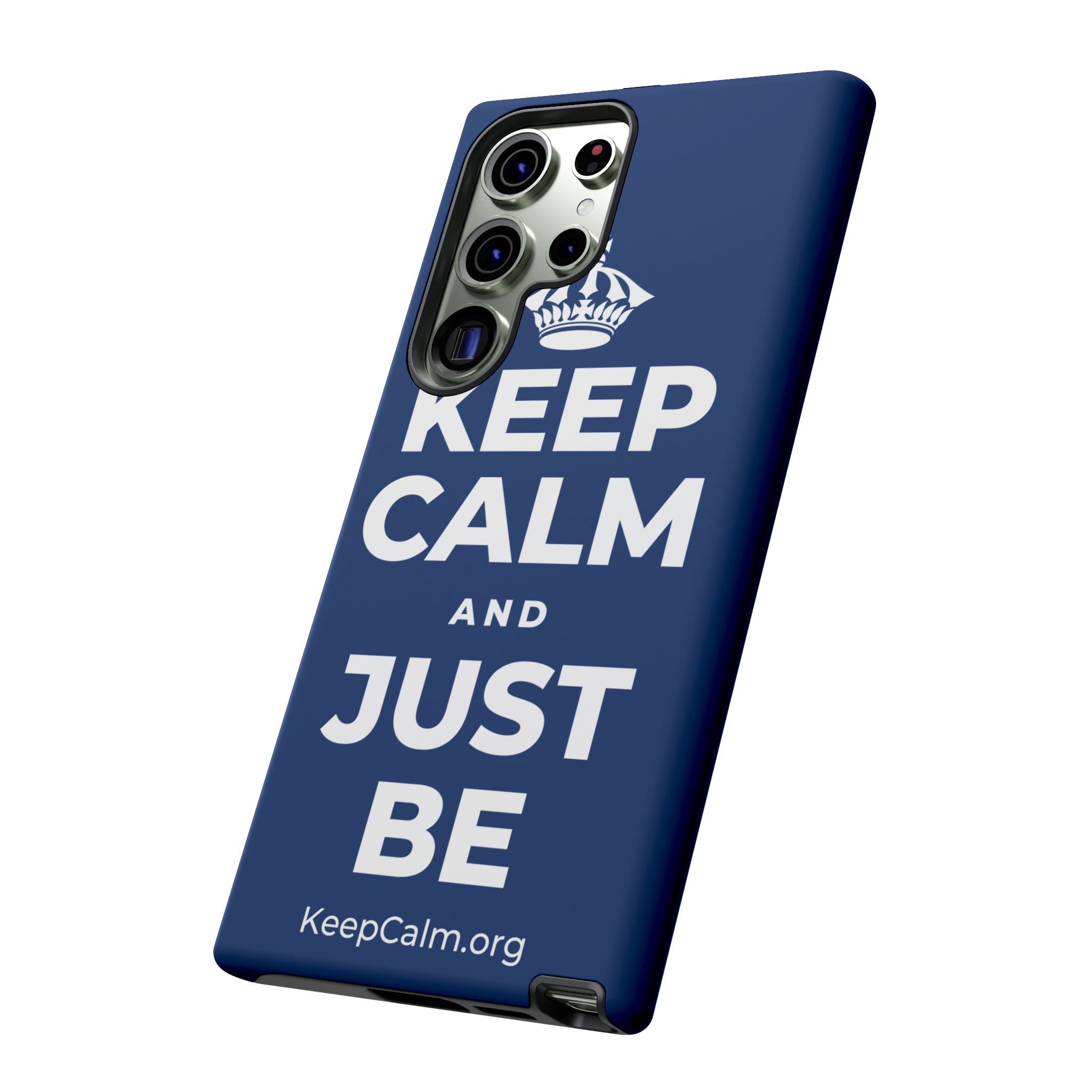 KEEP CALM AND JUST BE Phone Case