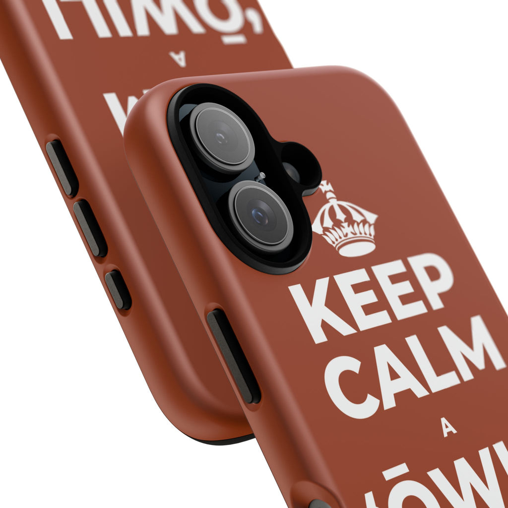 KEEP CALM A ʻŌWILI I KAHI KUʻEKE Phone Case
