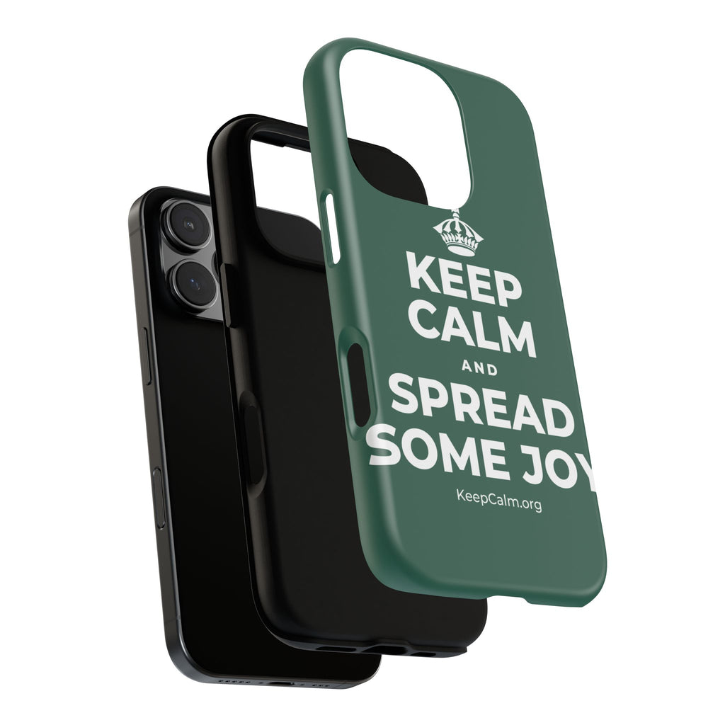 KEEP CALM AND SPREAD SOME JOY Phone Case