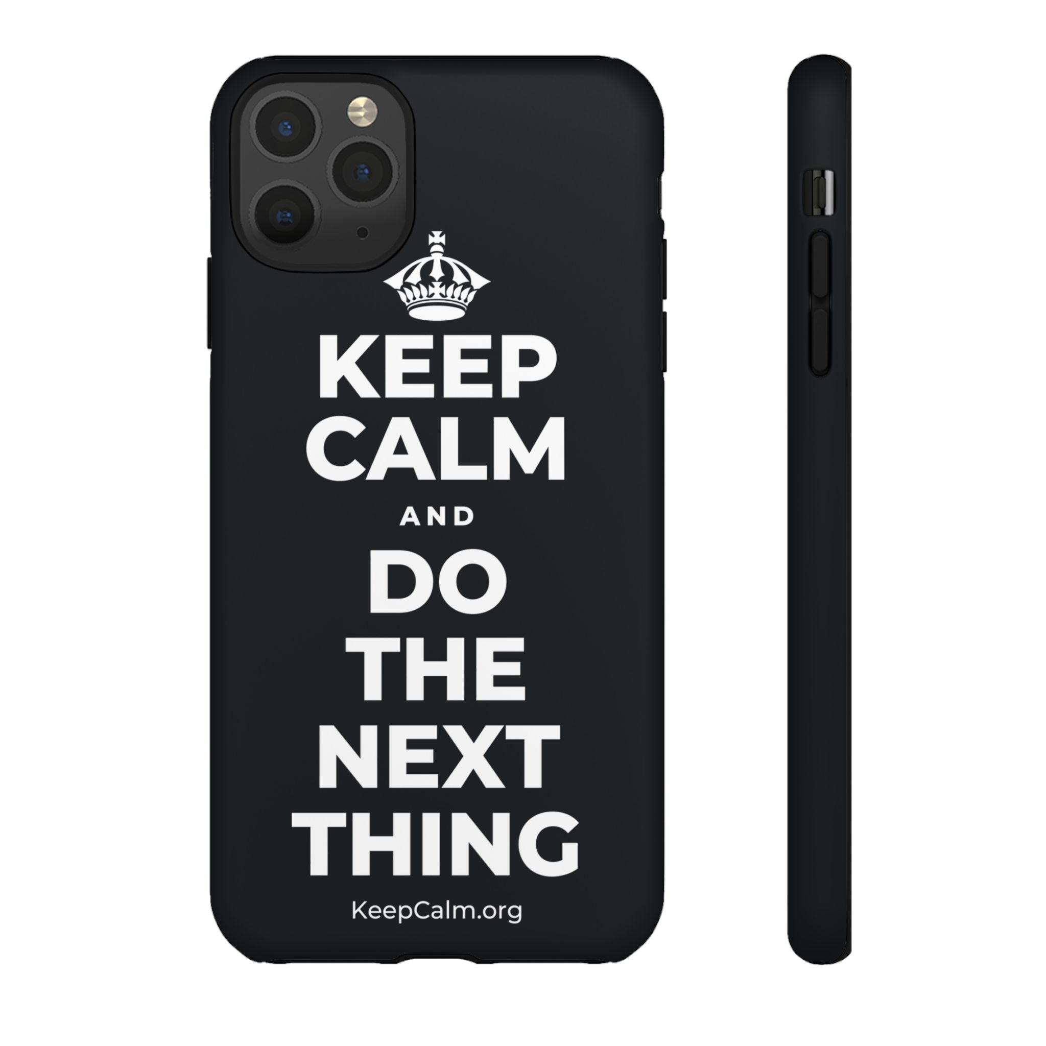 KEEP CALM AND DO THE NEXT THING Phone Case (Dark)