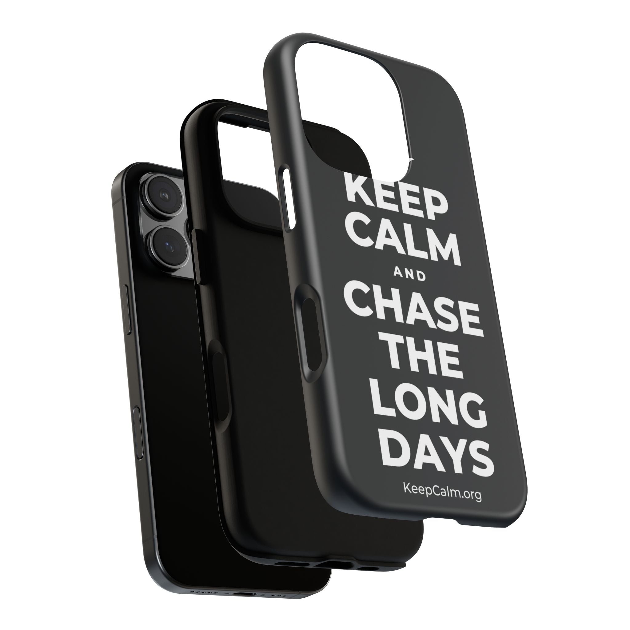 KEEP CALM AND CHASE THE LONG DAYS Phone Case (Dark)