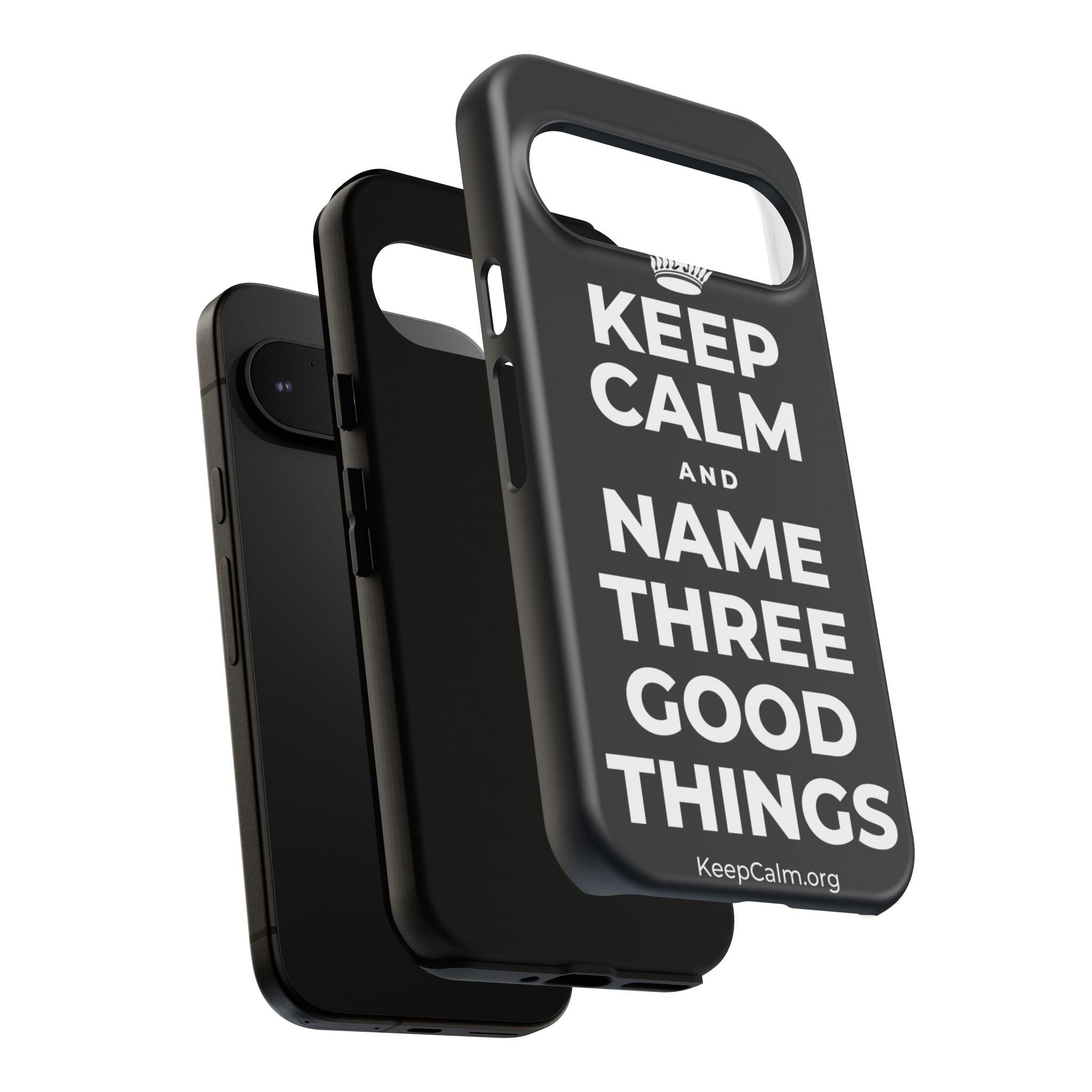KEEP CALM AND NAME THREE GOOD THINGS Phone Case (Dark)