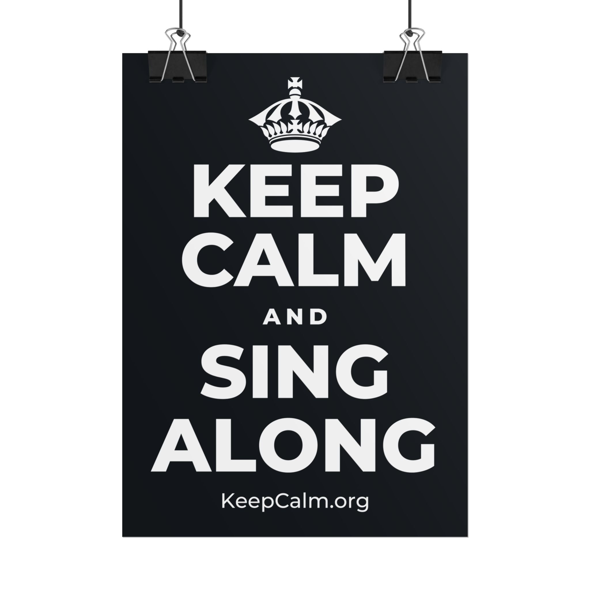 KEEP CALM AND SING ALONG Poster (Dark)