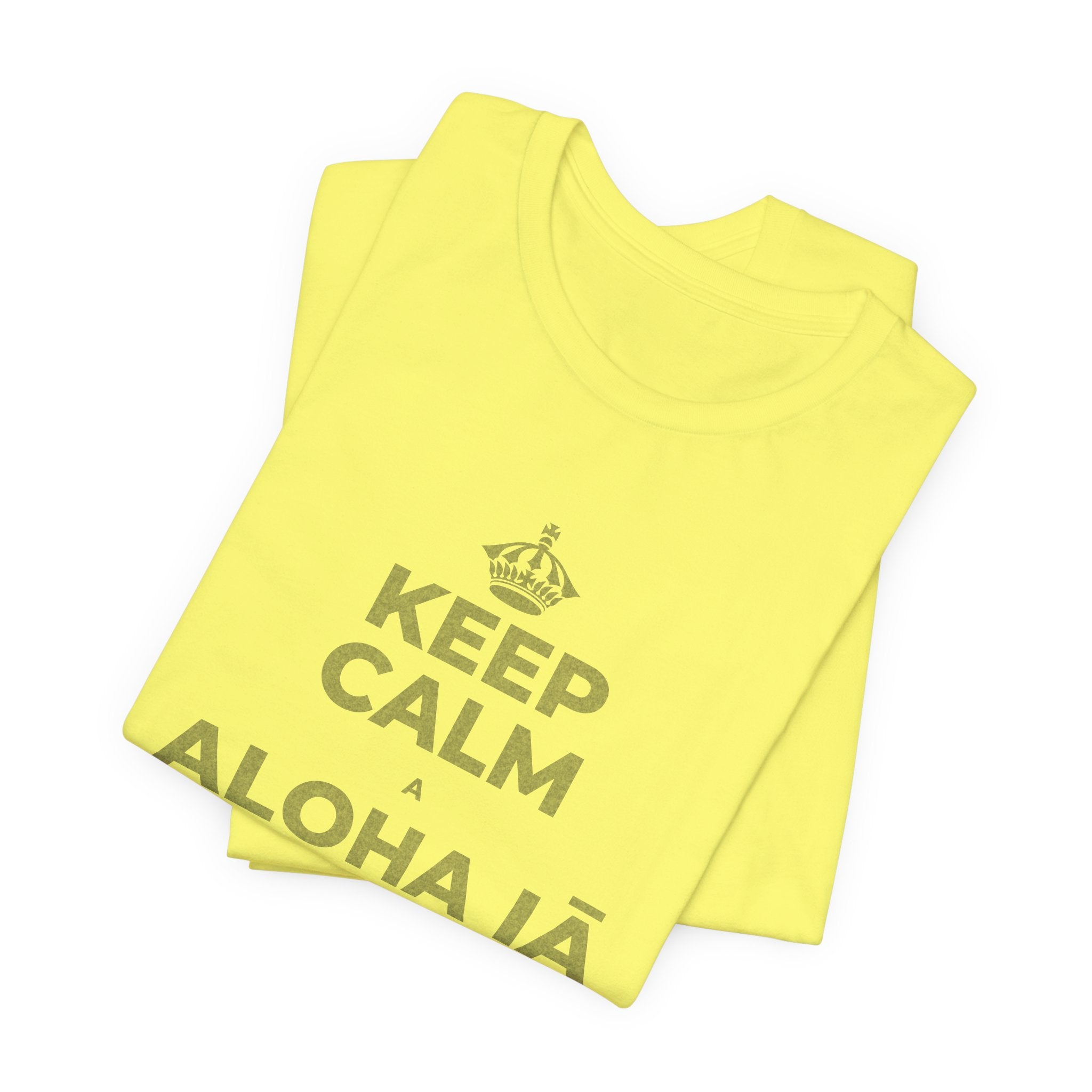 KEEP CALM A ALOHA IĀ ʻOE IHO, A LAILA I KEKAHI T-Shirt (Soft Cream–Heather Mauve)