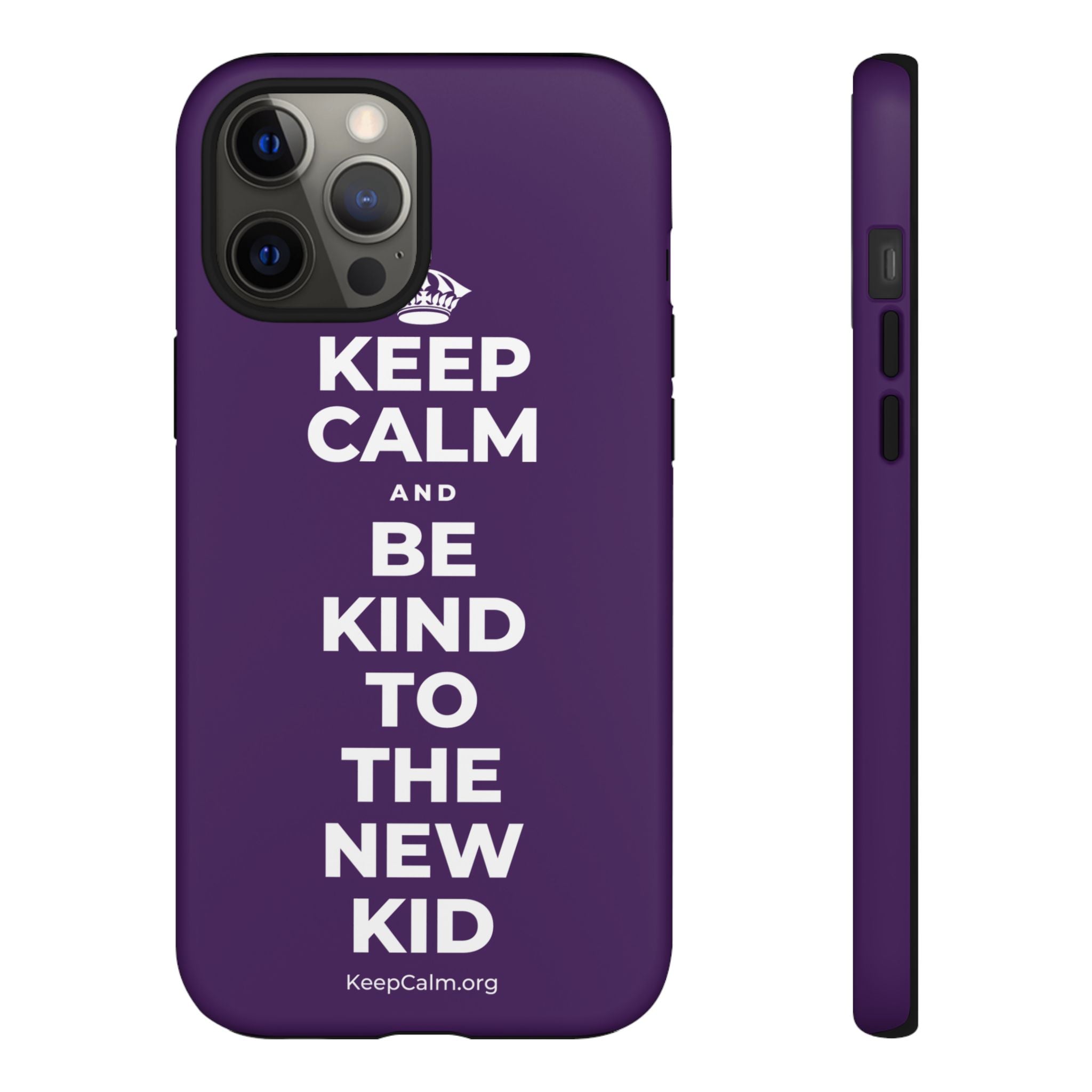 KEEP CALM AND BE KIND TO THE NEW KID Phone Case