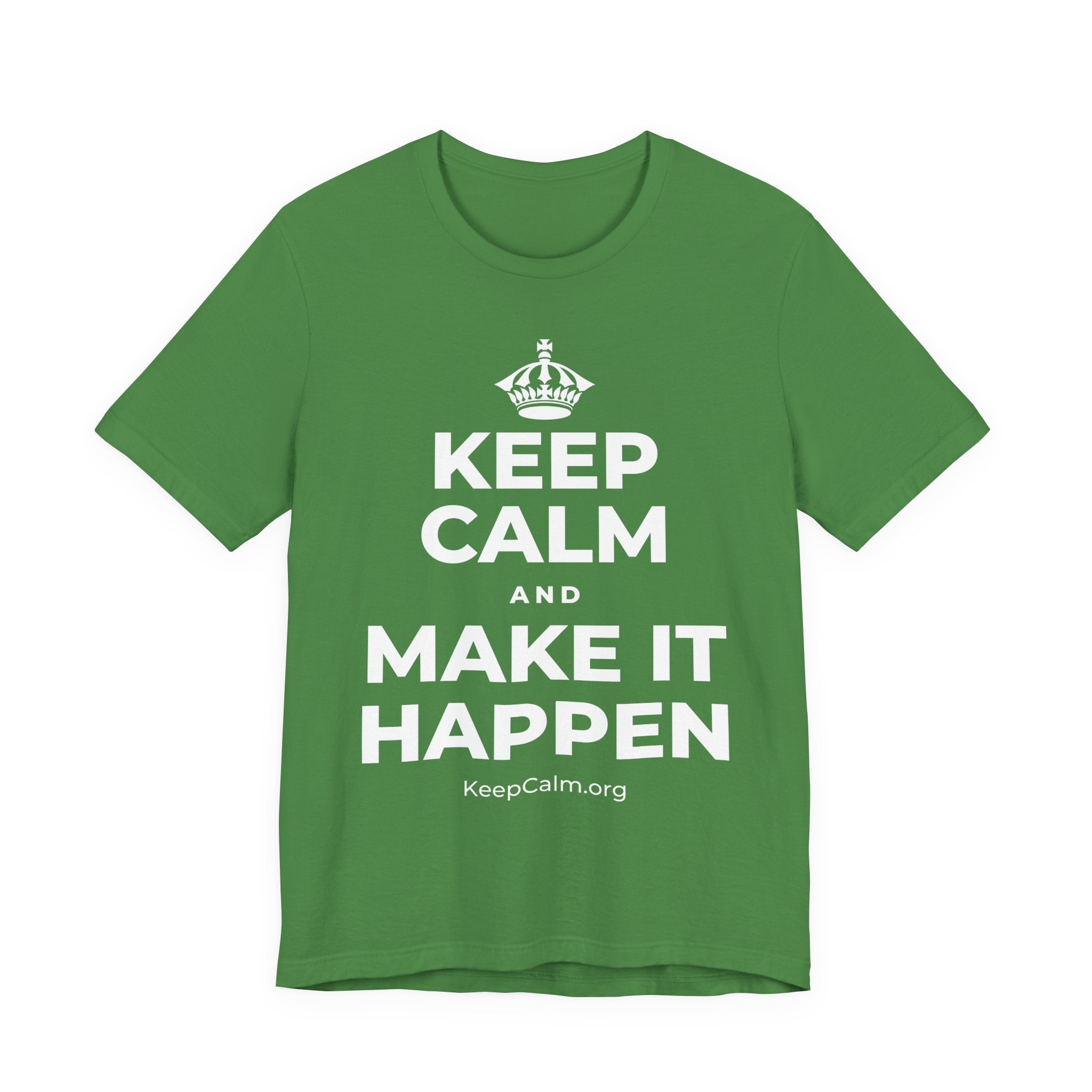 KEEP CALM AND MAKE IT HAPPEN T-Shirt (Baby Blue–Silver)