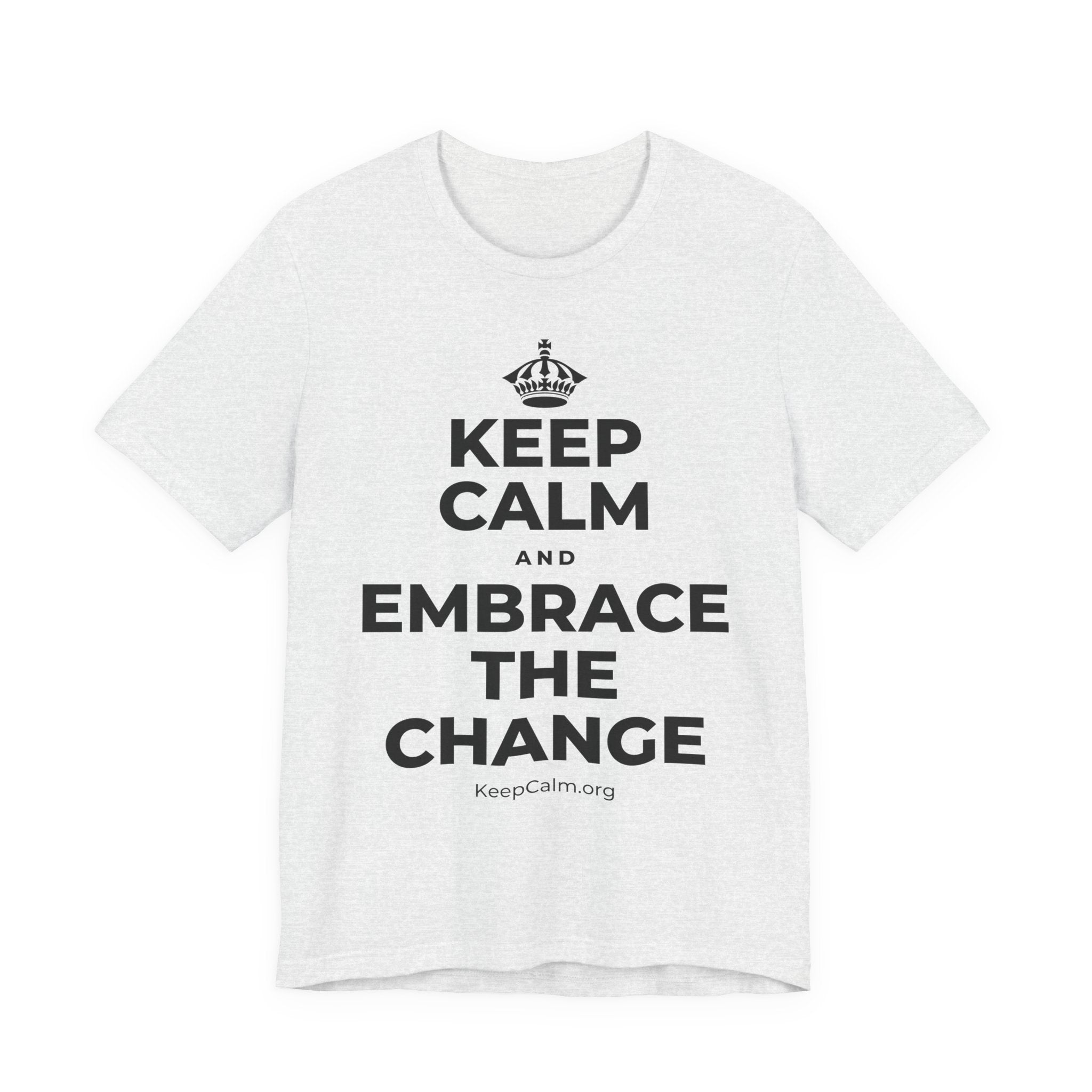 KEEP CALM AND EMBRACE THE CHANGE T-Shirt (Soft Cream–Heather Mauve)