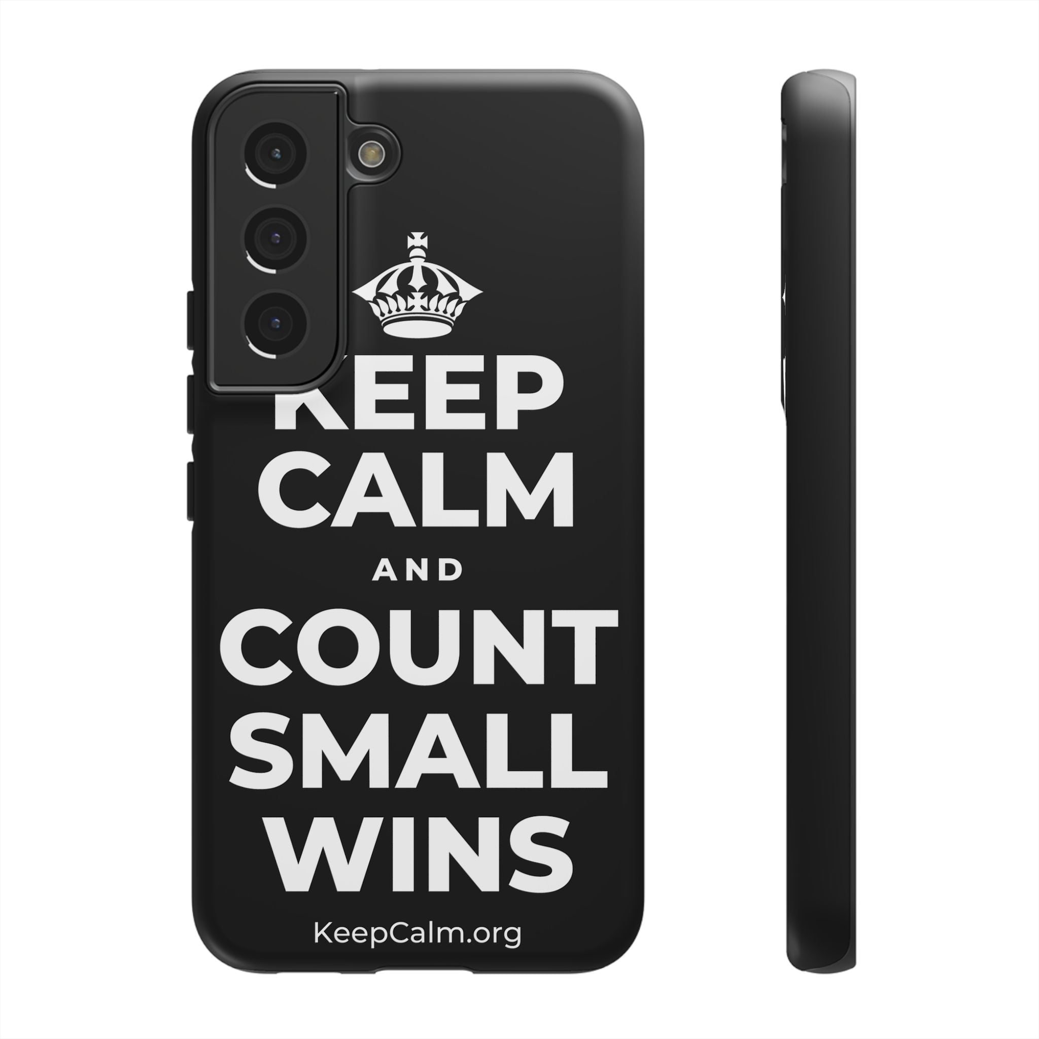 KEEP CALM AND COUNT SMALL WINS Phone Case
