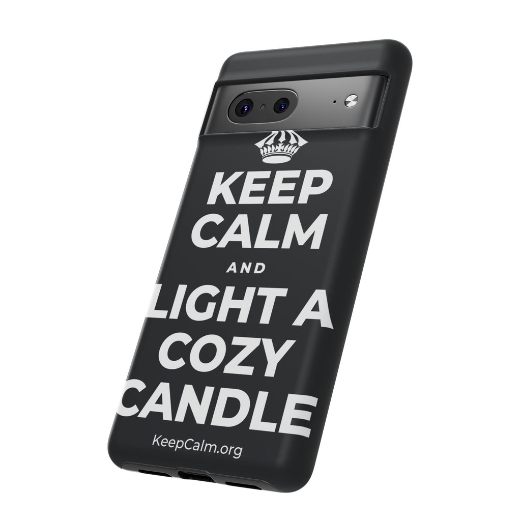 KEEP CALM AND LIGHT A COZY CANDLE Phone Case (Dark)