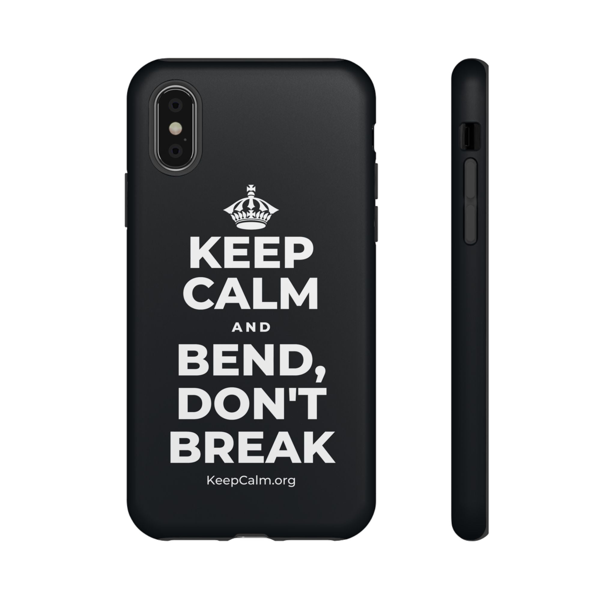 KEEP CALM AND BEND, DON'T BREAK Phone Case (Dark)