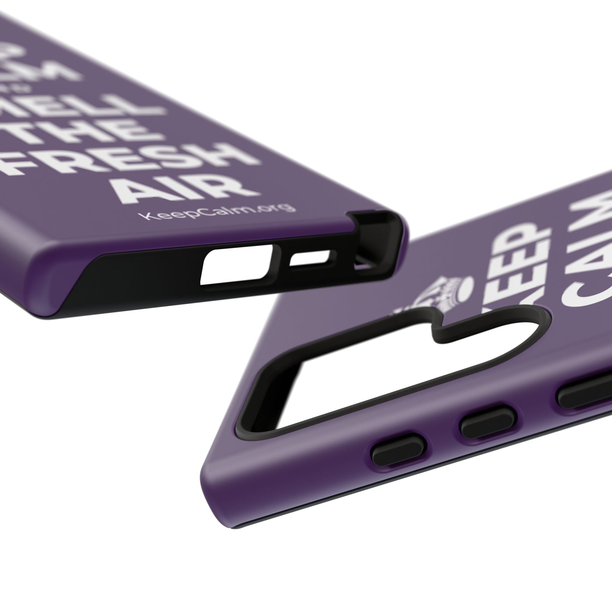 KEEP CALM AND SMELL THE FRESH AIR Phone Case