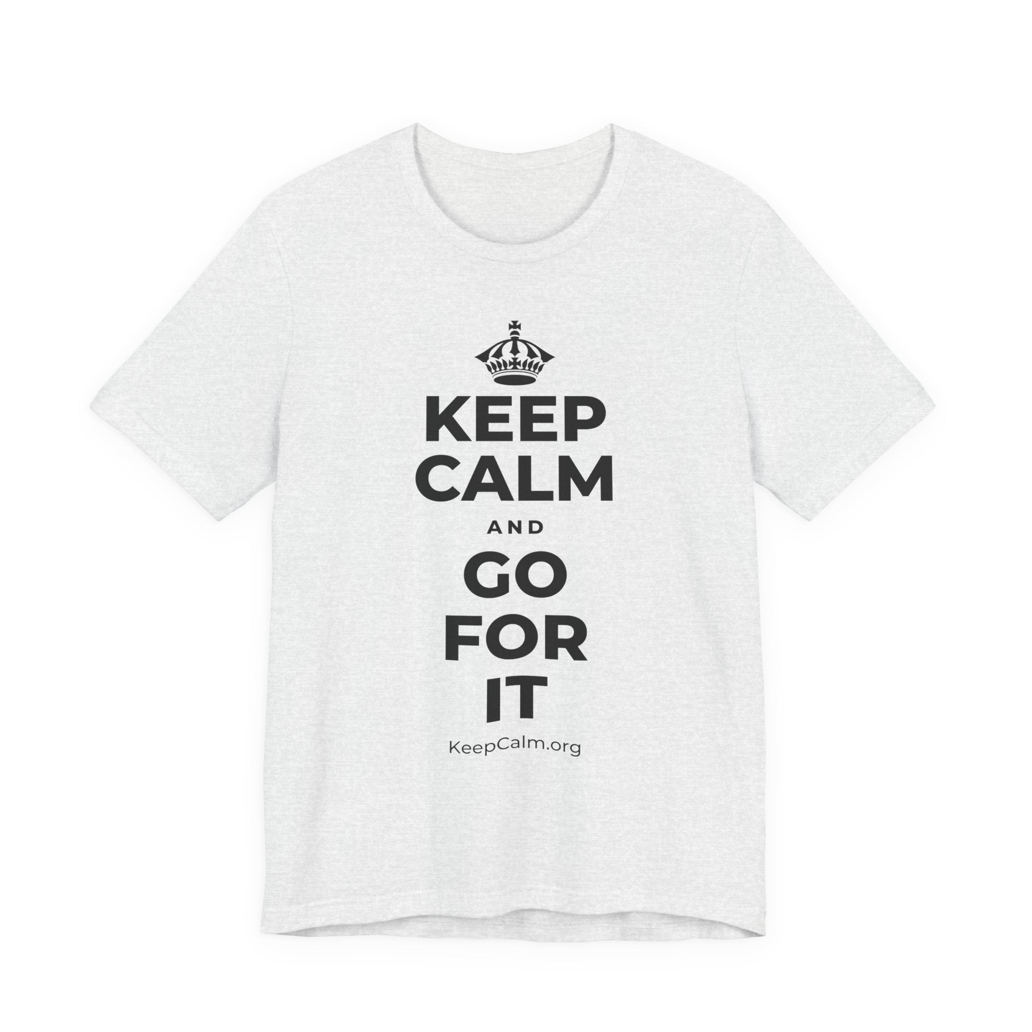 KEEP CALM AND GO FOR IT T-Shirt (Soft Cream–Heather Mauve)