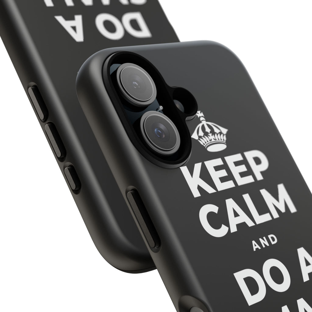 KEEP CALM AND DO A SMALL GOOD DEED Phone Case