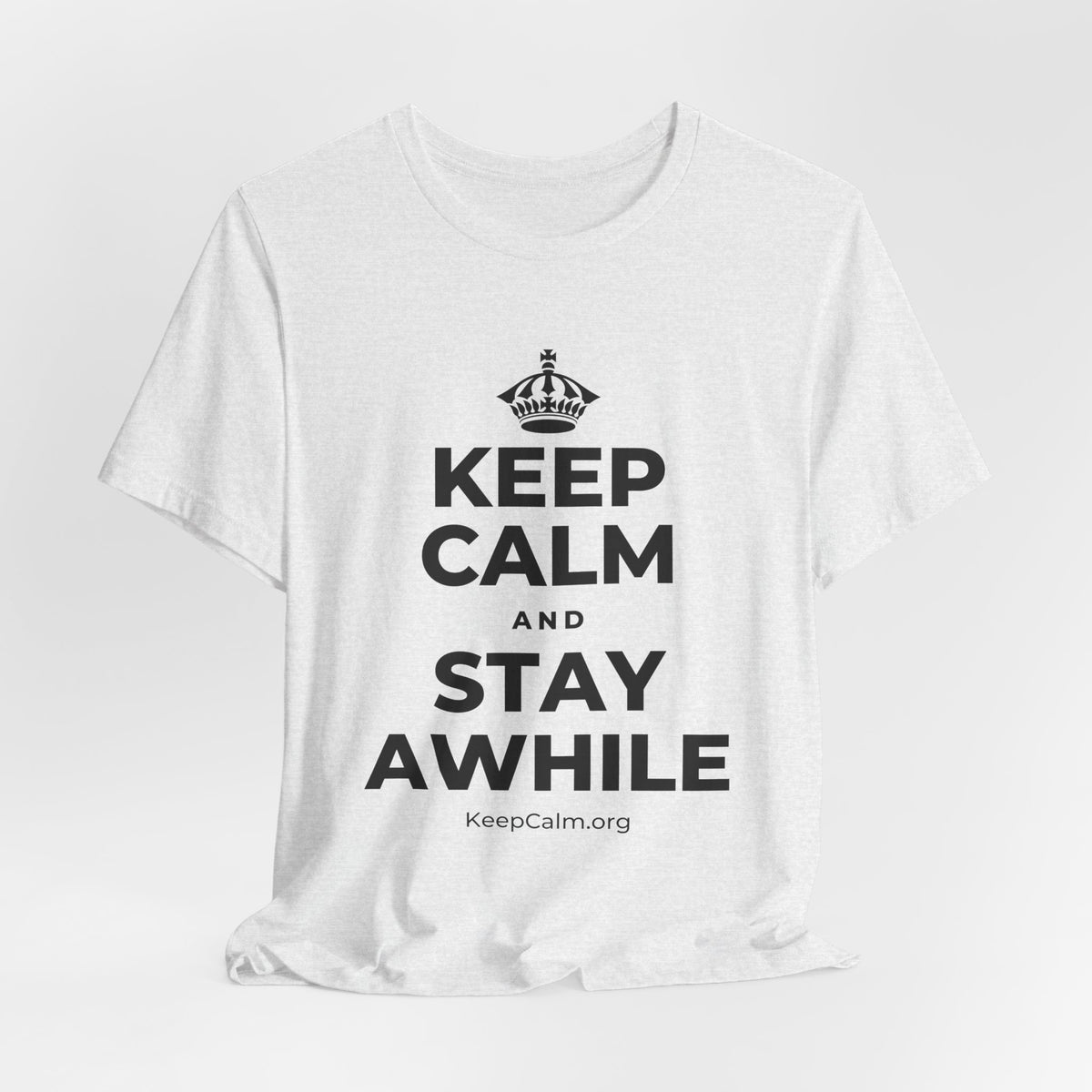 KEEP CALM AND STAY AWHILE T-Shirt (Soft Cream–Heather Mauve)