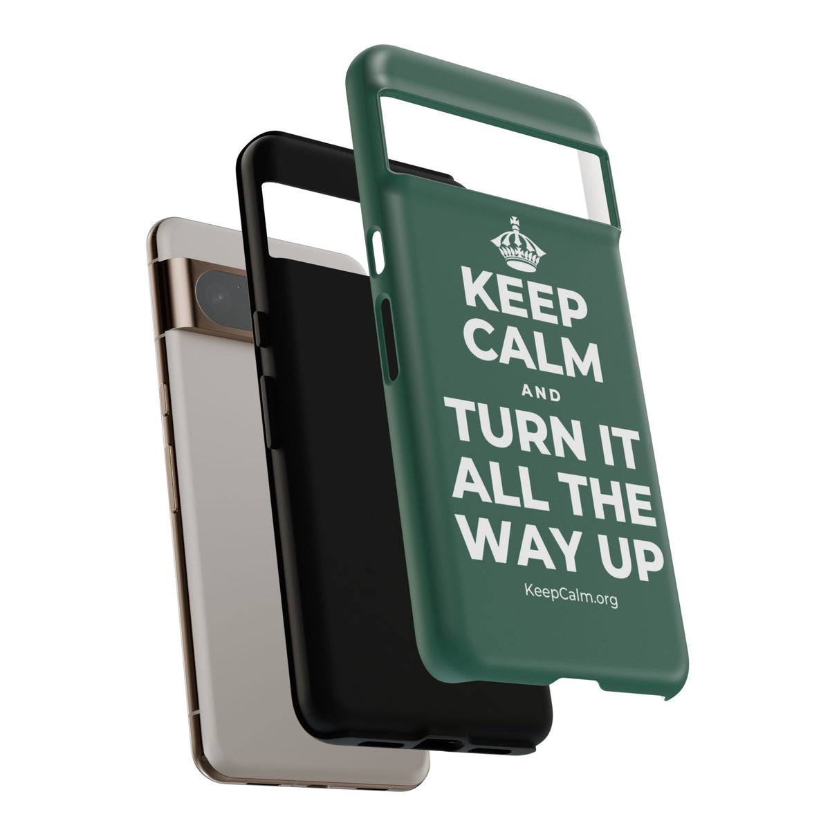 KEEP CALM AND TURN IT ALL THE WAY UP Phone Case
