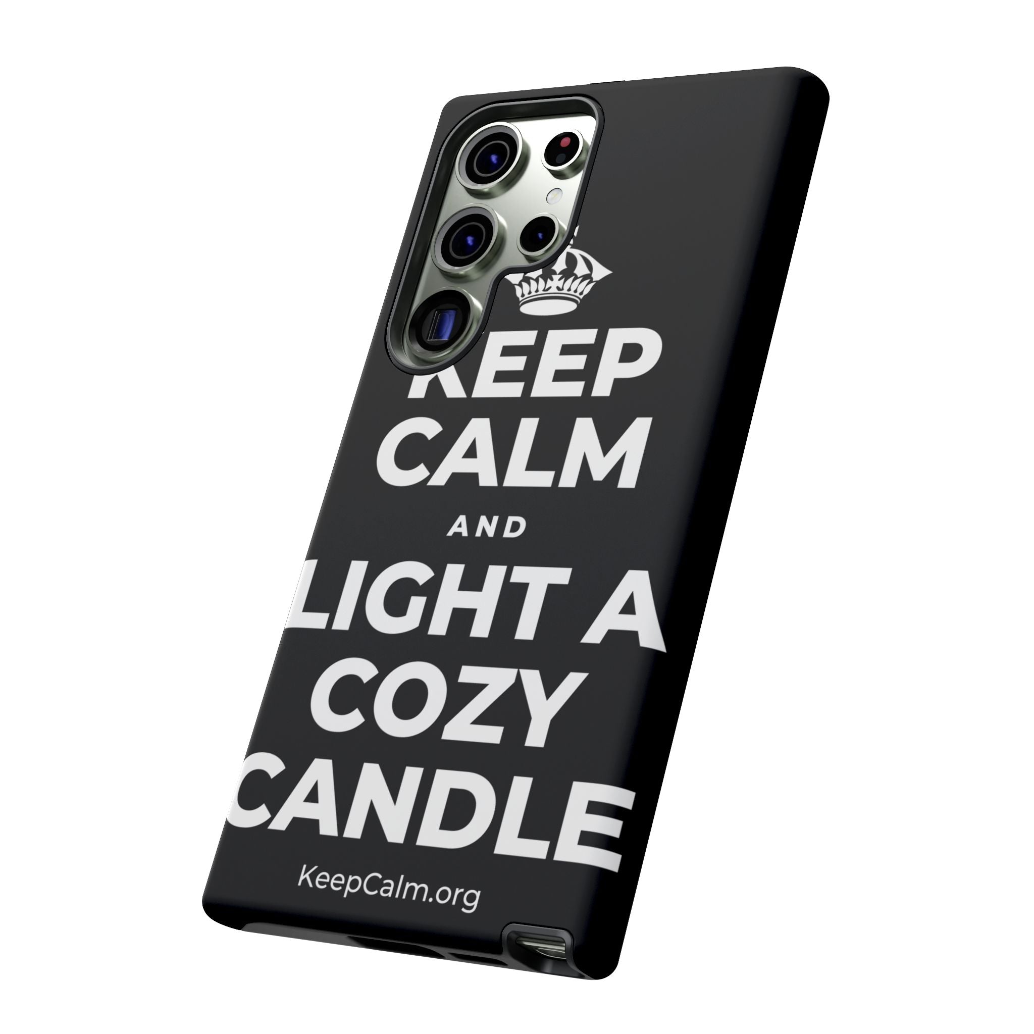 KEEP CALM AND LIGHT A COZY CANDLE Phone Case